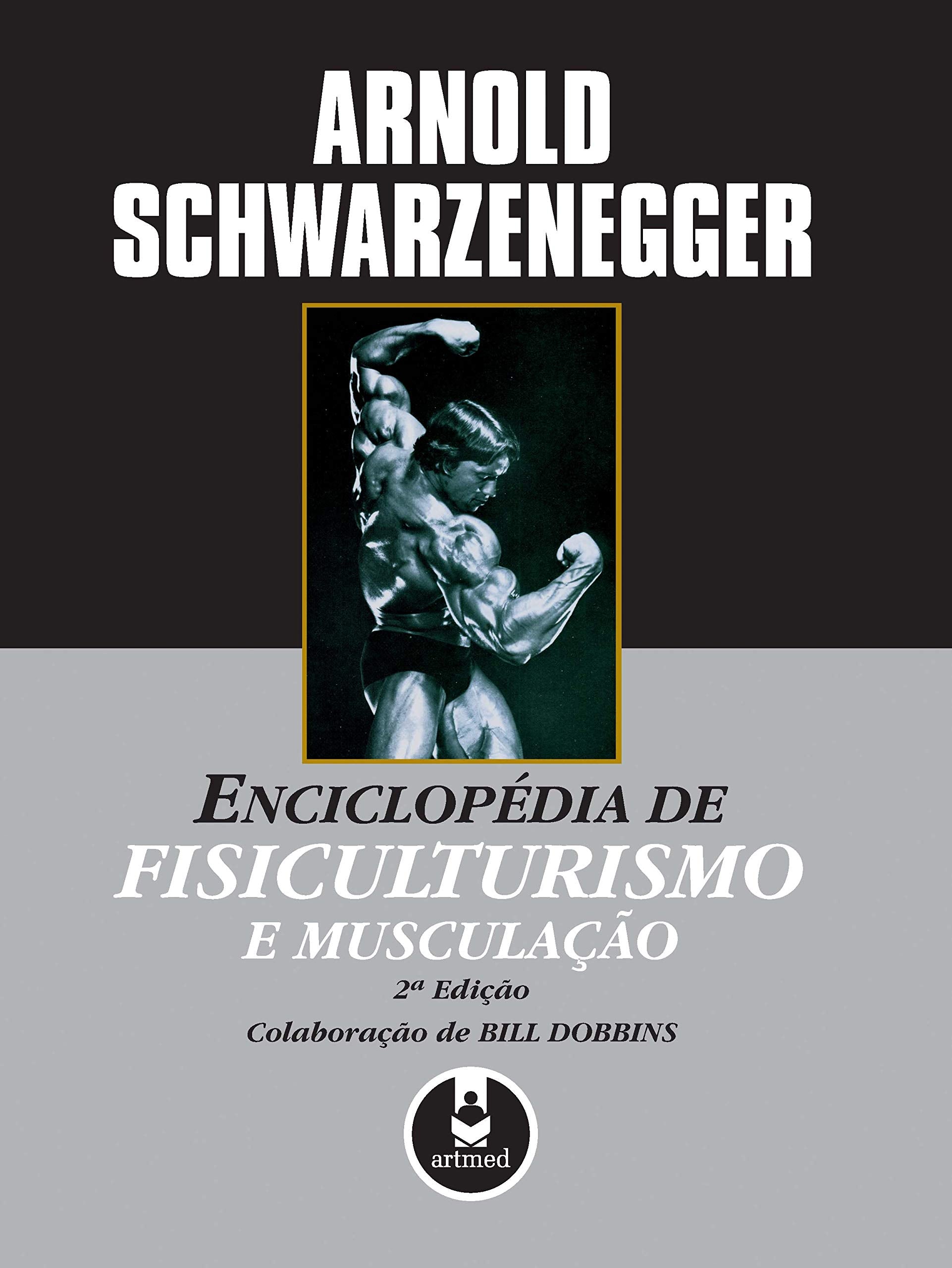 Enciclopédia de Fisiculturismo e Musculação (Em Portuguese do Brasil) Books