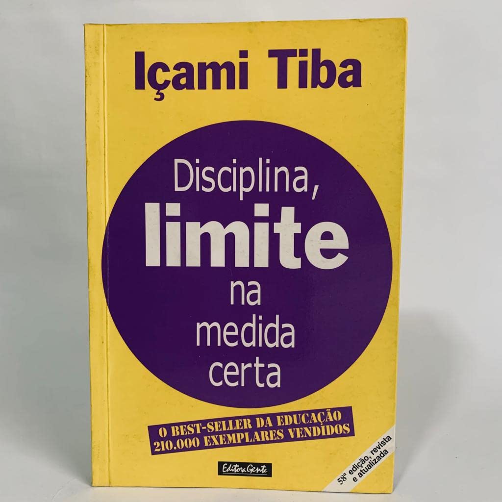 Disciplina. O Limite Na Medida Certa (Em Portuguese do Brasil) Books