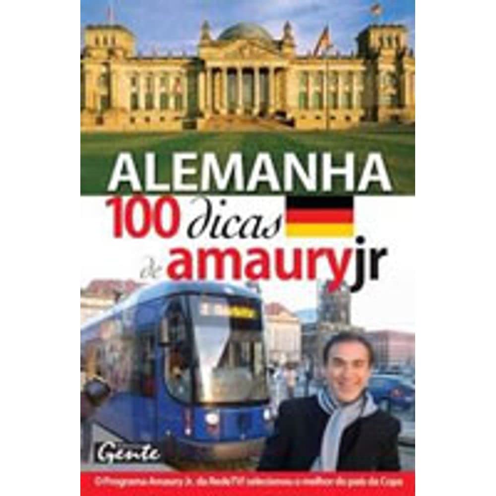 Alemanha. 100 Dicas De Amaury Jr. (Em Portuguese do Brasil) Books