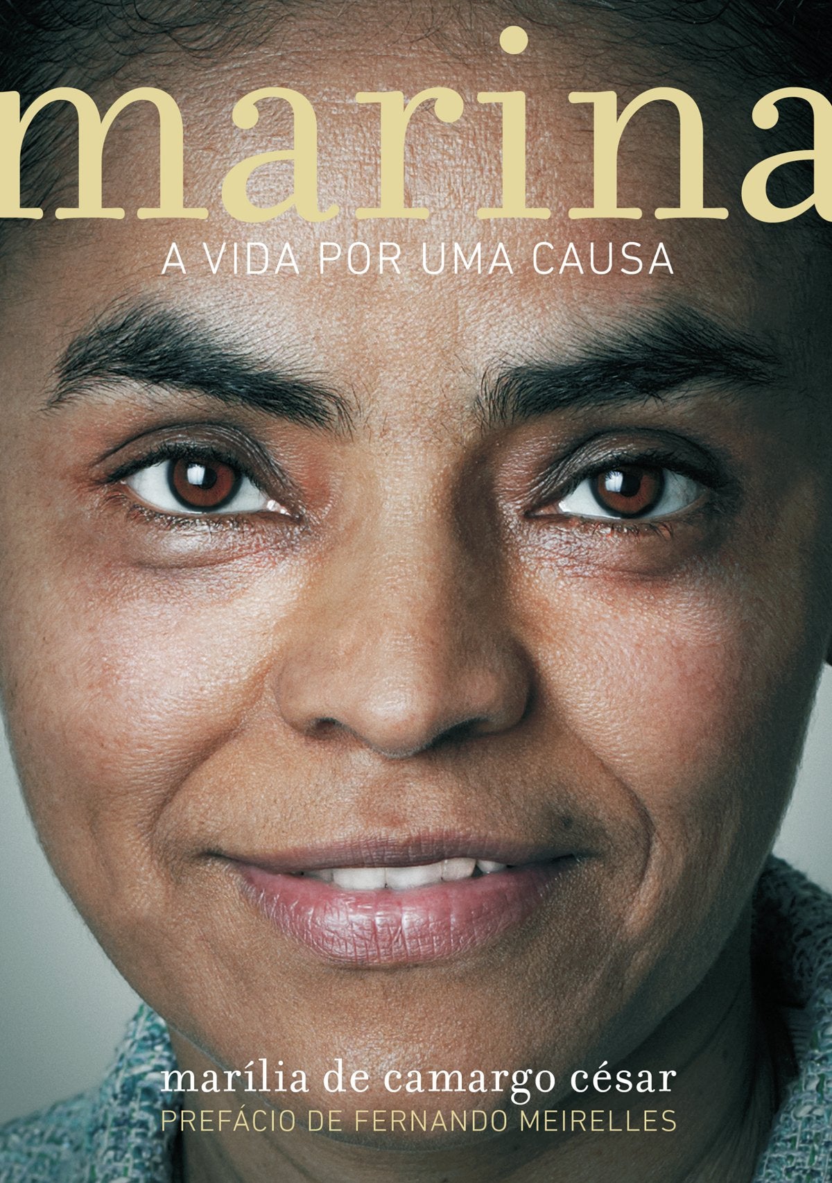 Marina. A Vida Por Uma Causa (Em Portuguese do Brasil) Books