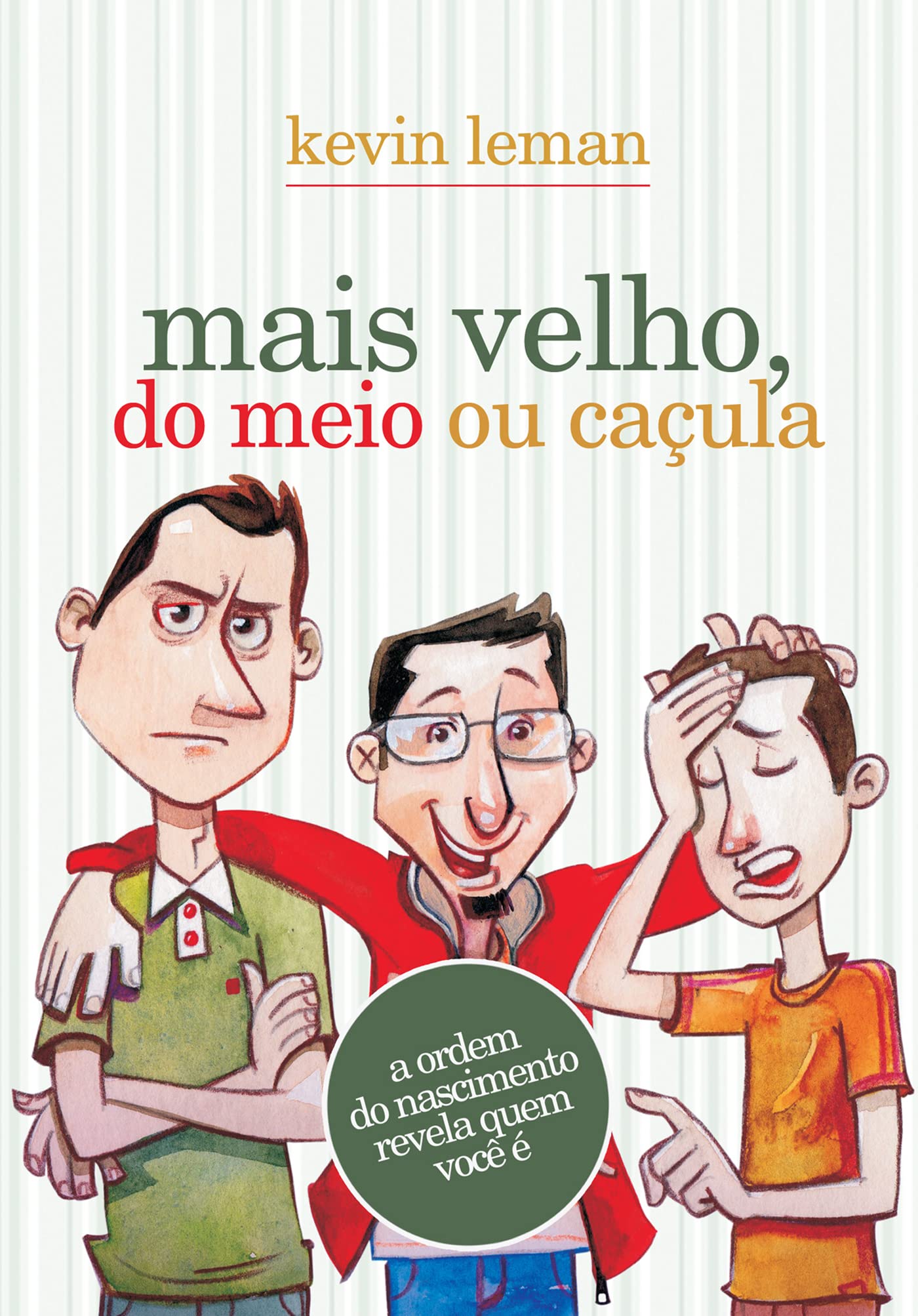 O Mais Velho, Do Meio Ou Caçula (Em Portuguese do Brasil) Books