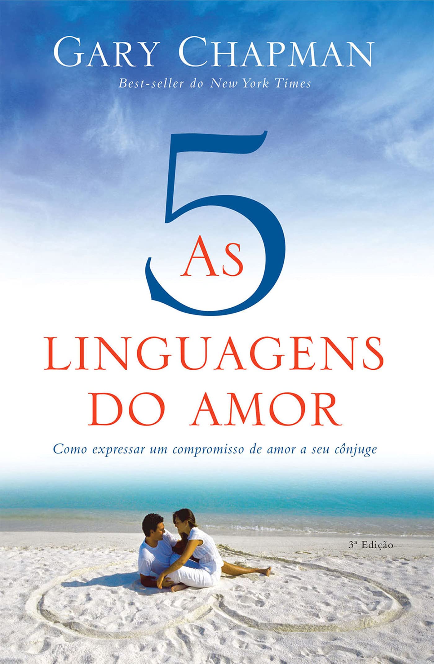 As cinco linguagens do amor - 3ª edição Partnership & Love