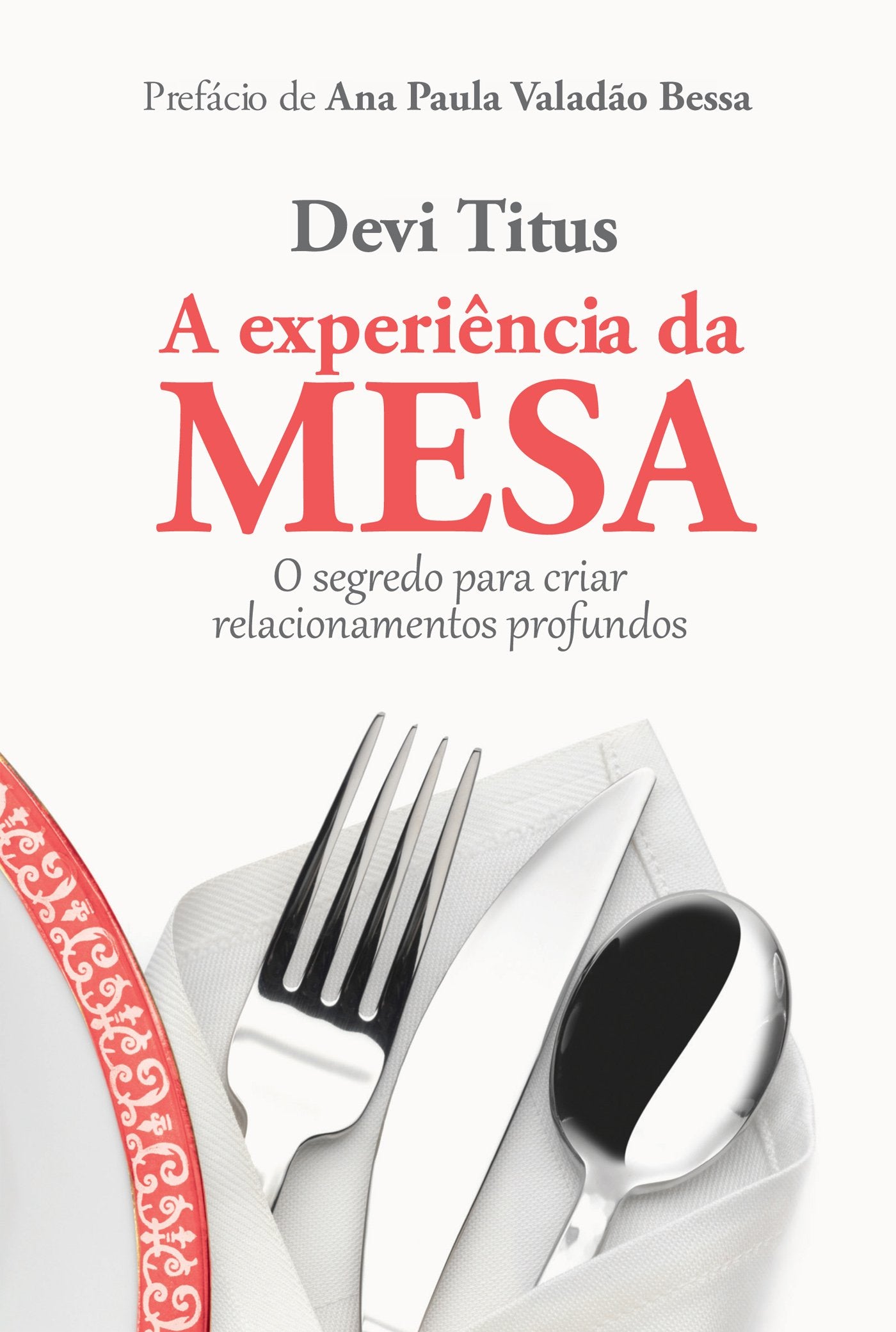 A Experiência da Mesa (Em Portuguese do Brasil) Books