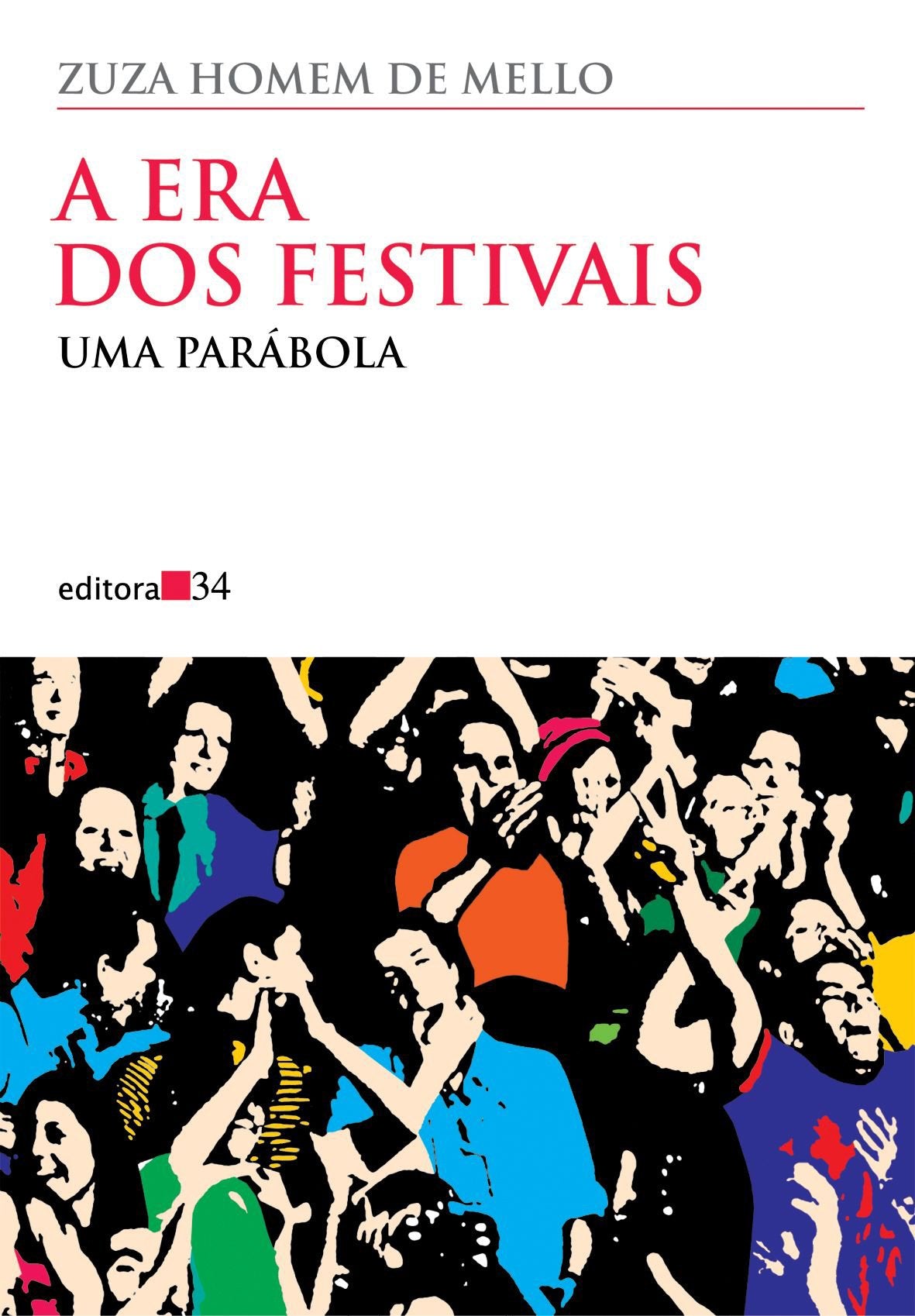 Era Dos Festivais, A Books