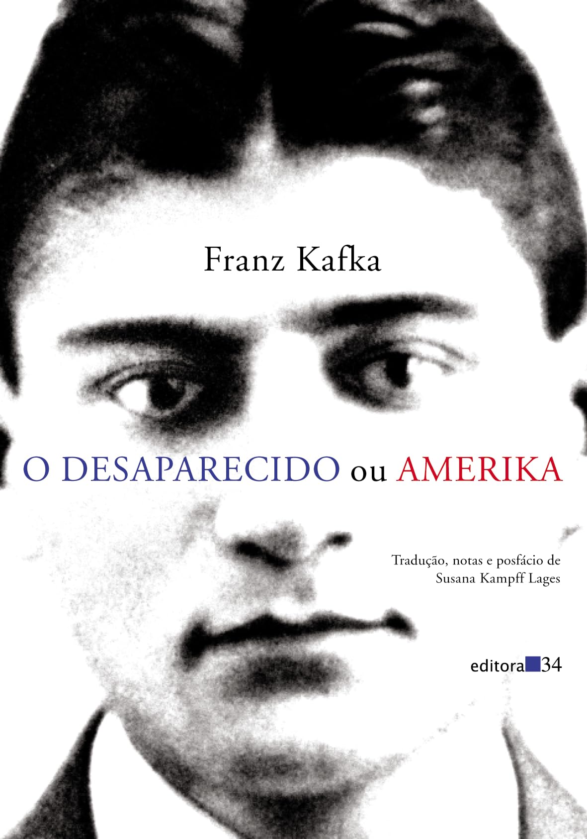 O Desaparecido Ou Amerika Books