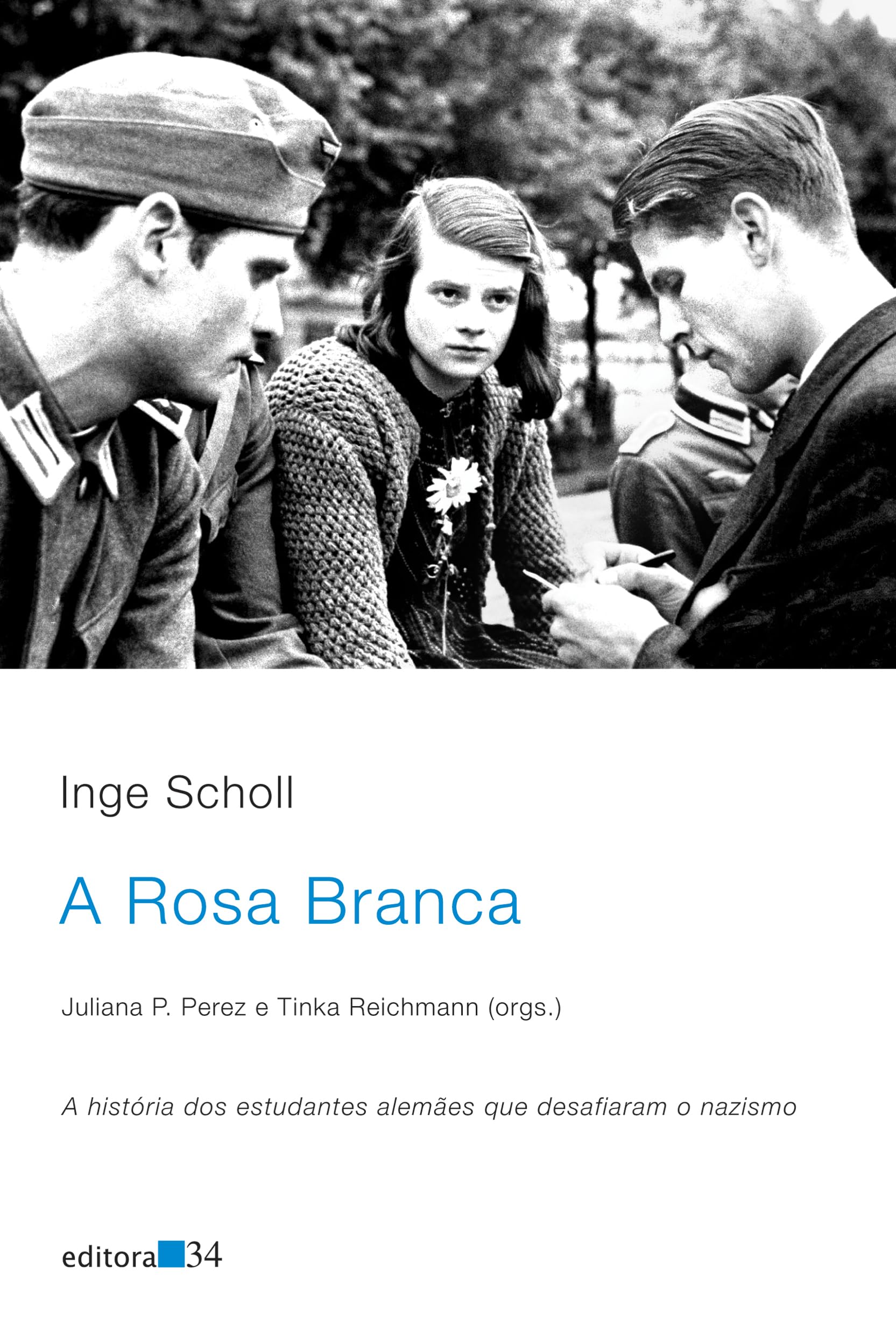 A Rosa Branca (Em Portuguese do Brasil) Books
