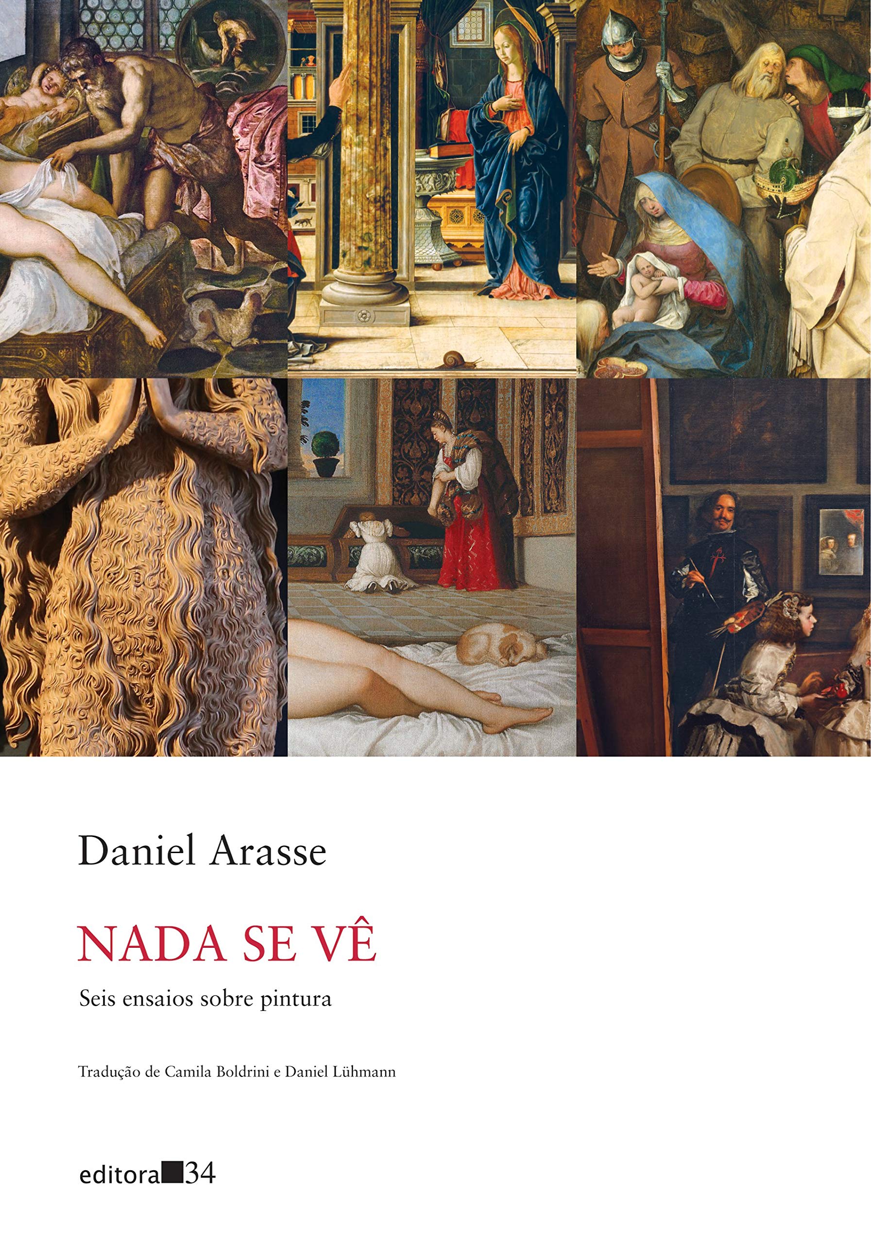 Nada se vê: Seis ensaios sobre pintura book