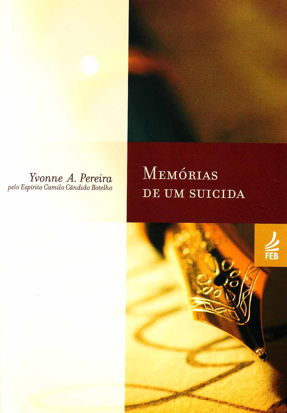 Memorias de um Suicida (Portuguese Edition) Religion & Esotericism