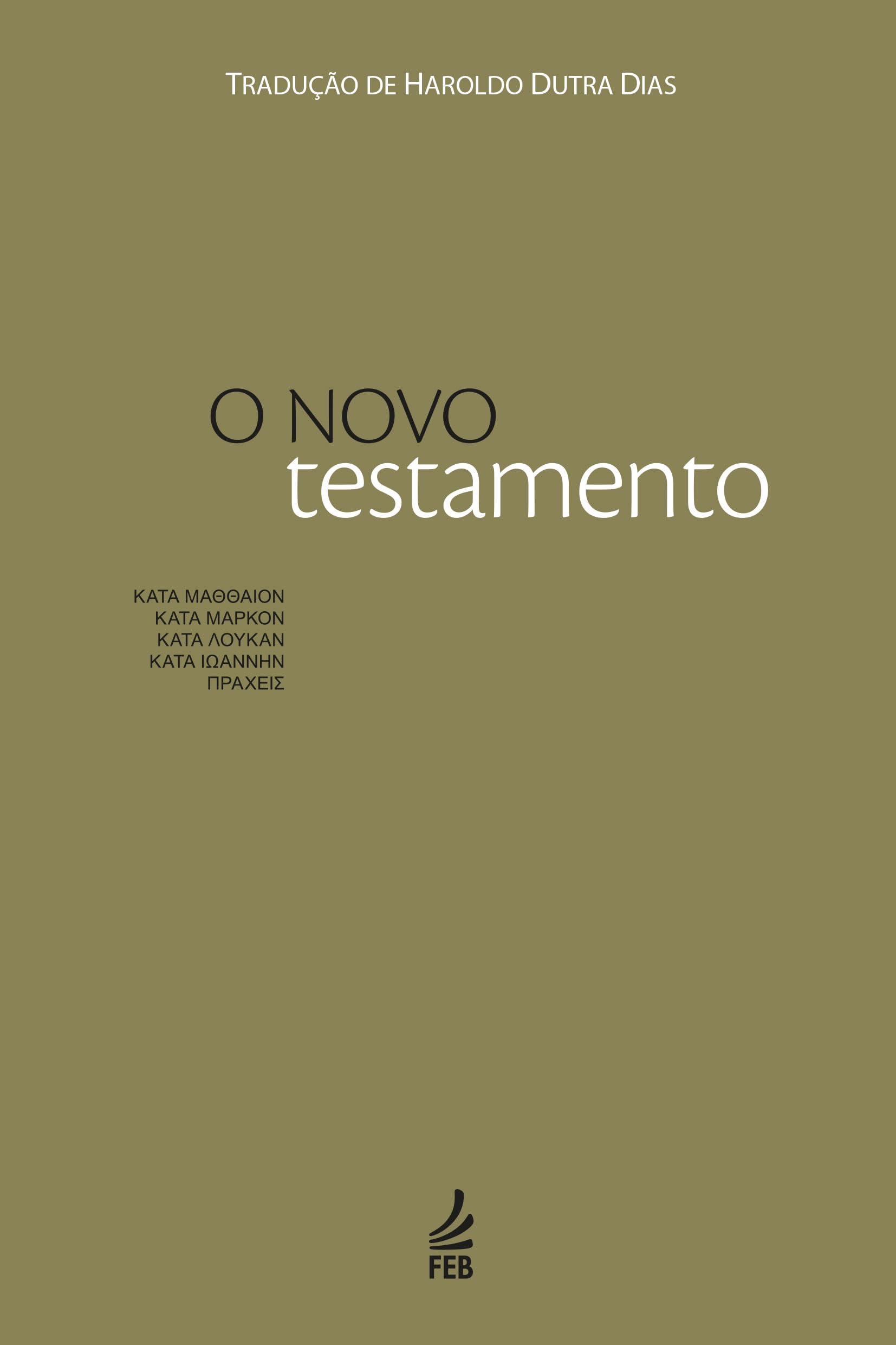 O Novo Testamento (Em Portuguese do Brasil) Books