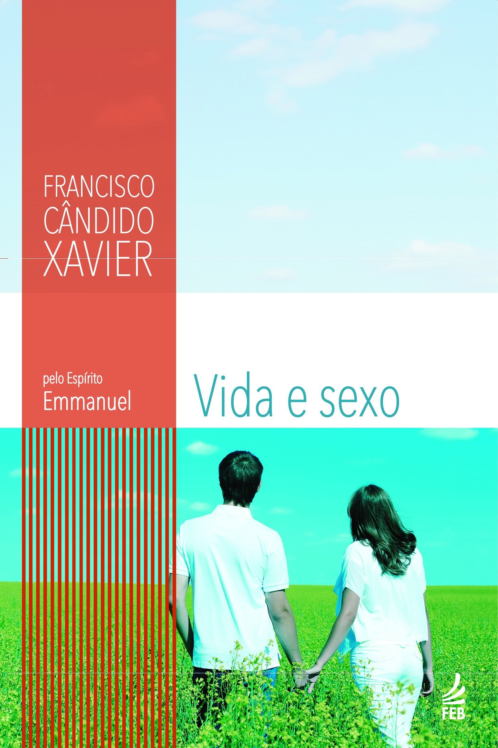 Vida E Sexo (Em Portuguese do Brasil) book