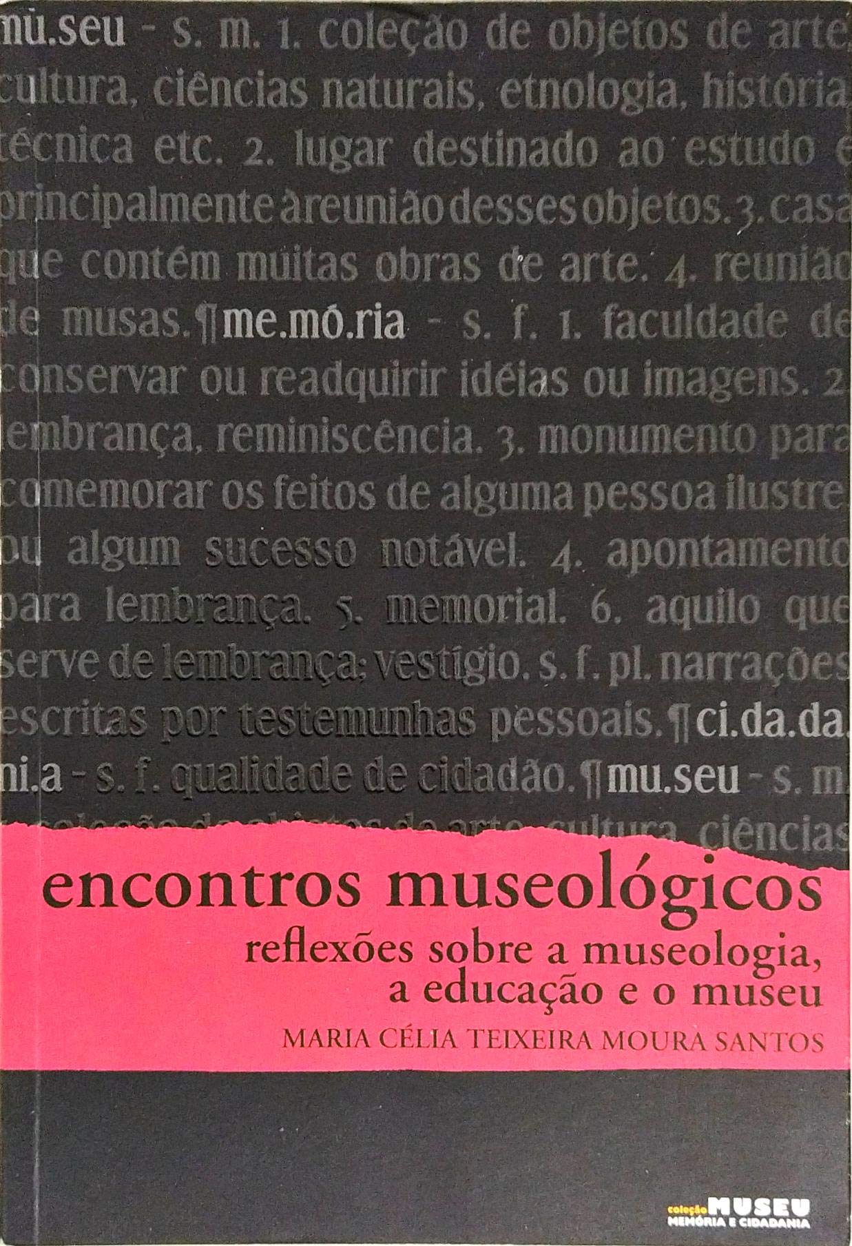 encontros museologicos reflexoes sobre a museologia 4 de Books