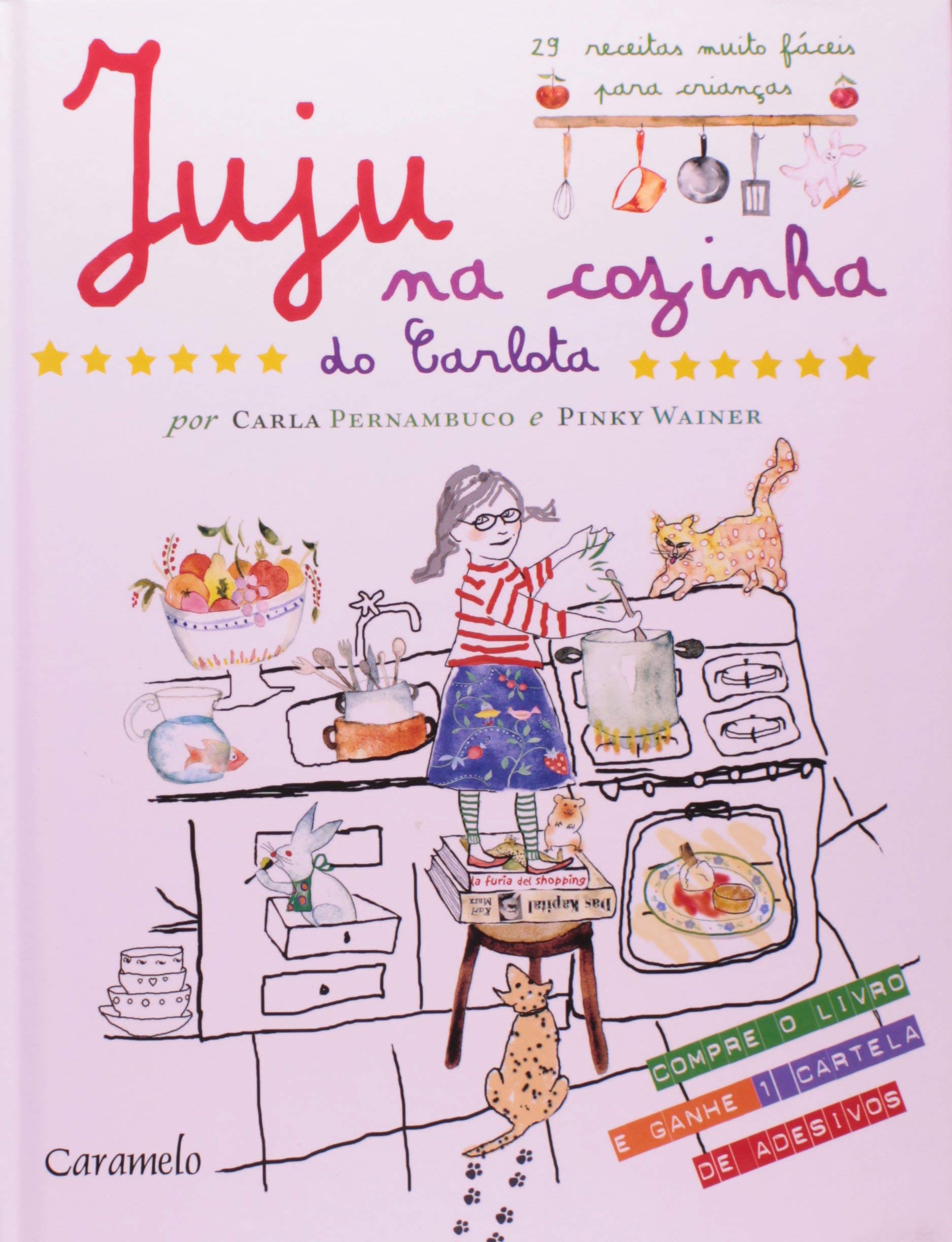 Juju Na Cozinha Do Carlota (Em Portuguese do Brasil) book
