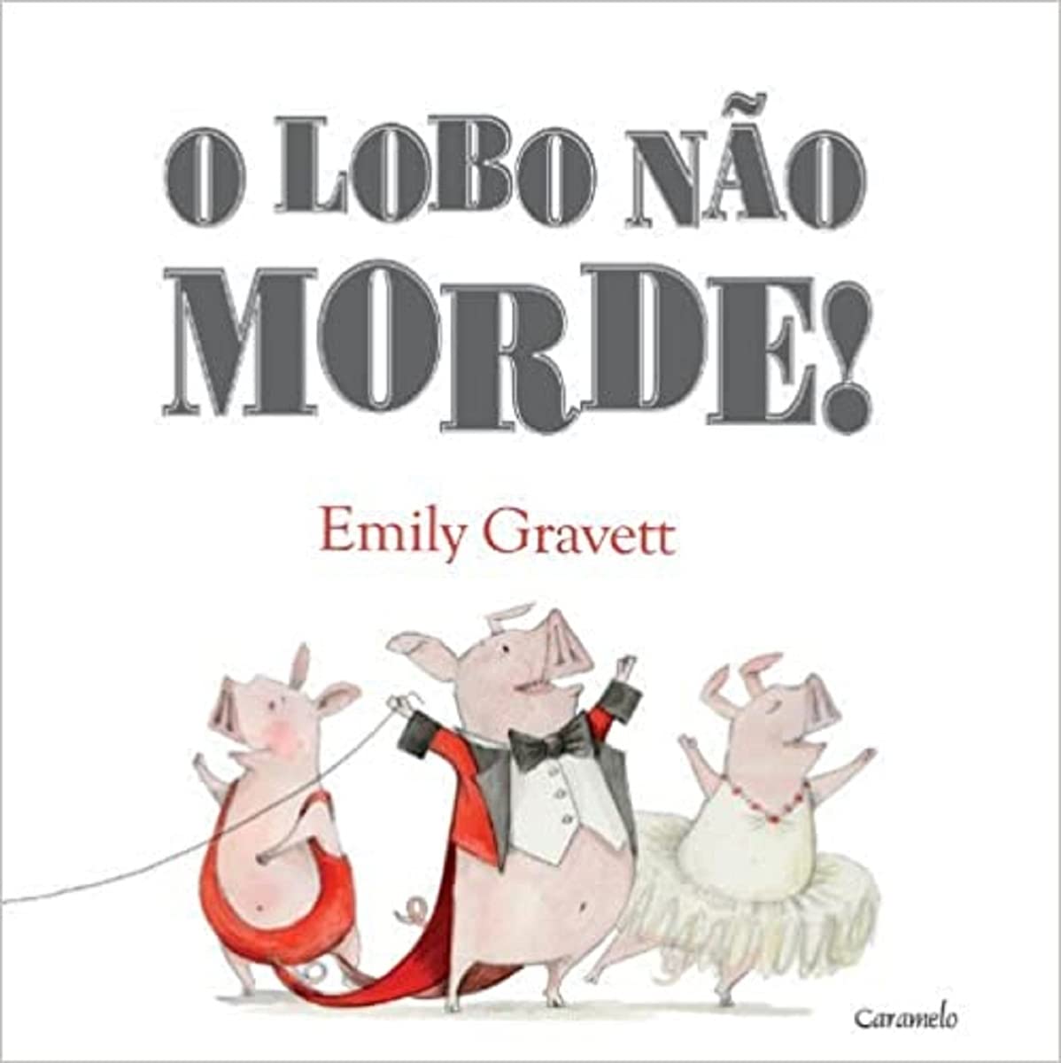 O Lobo Não Morde! (Em Portuguese do Brasil) book
