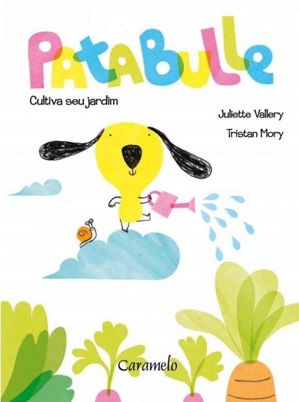 Patabulle. Cultiva Seu Jardim (Em Portuguese do Brasil) book