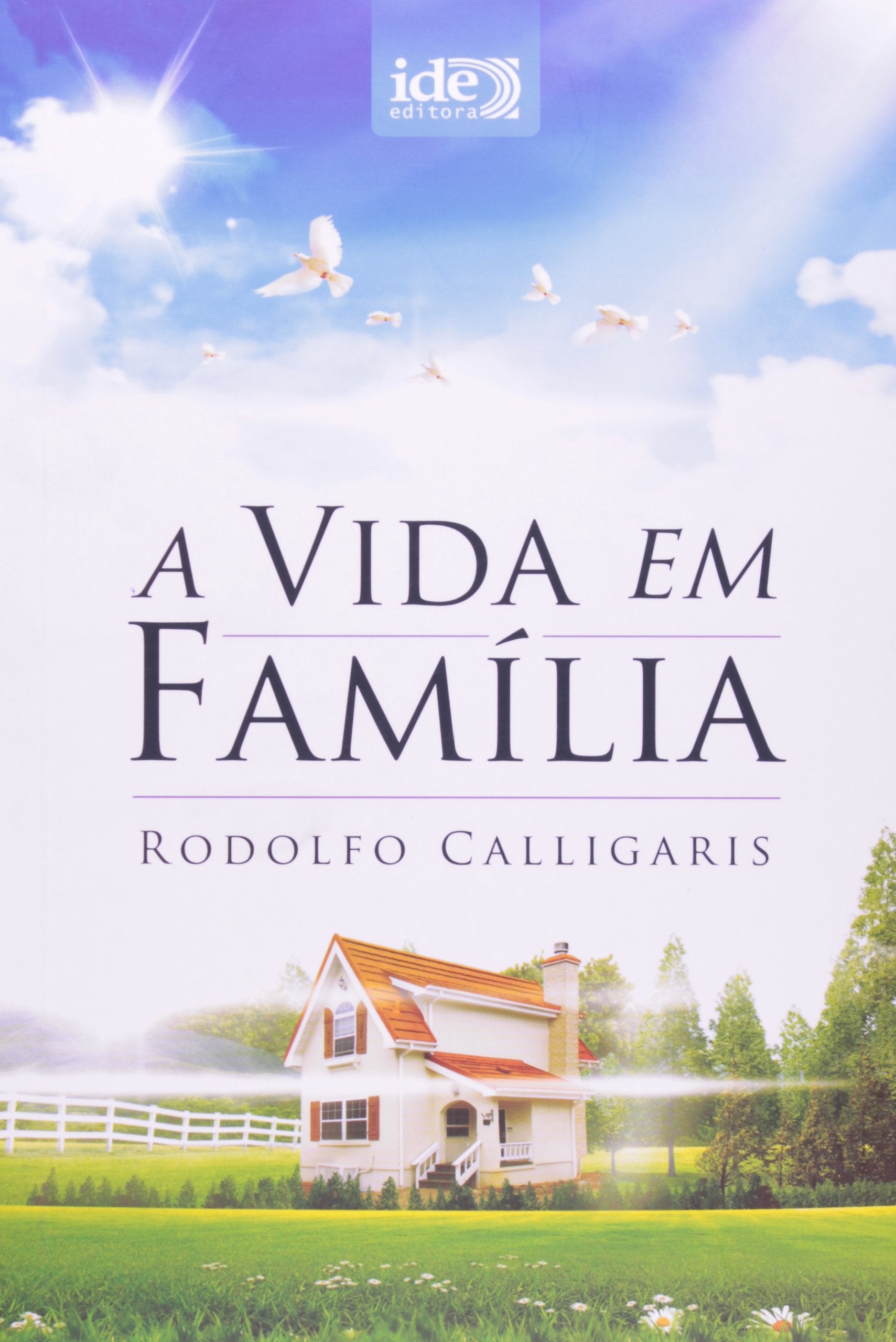 A Vida Em Família (Em Portuguese do Brasil) Books