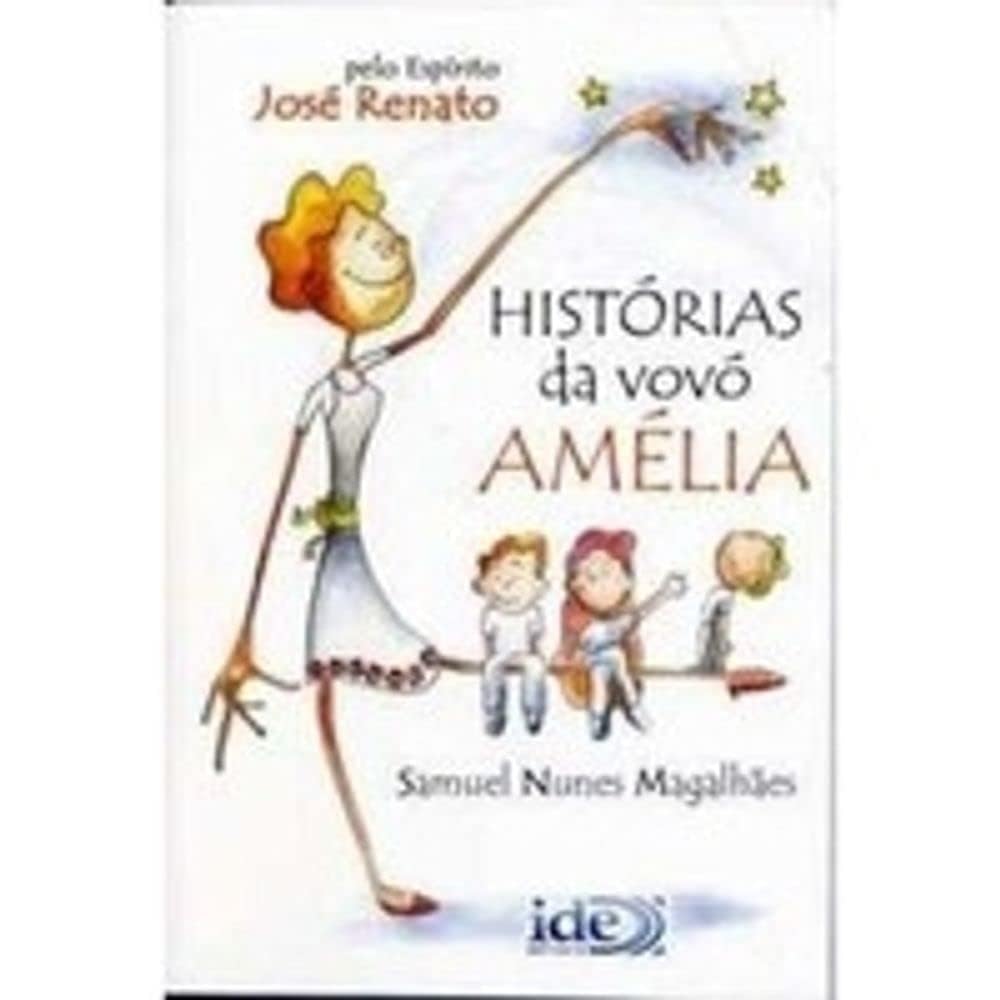 Histórias Da Vovó Amélia (Em Portuguese do Brasil) book