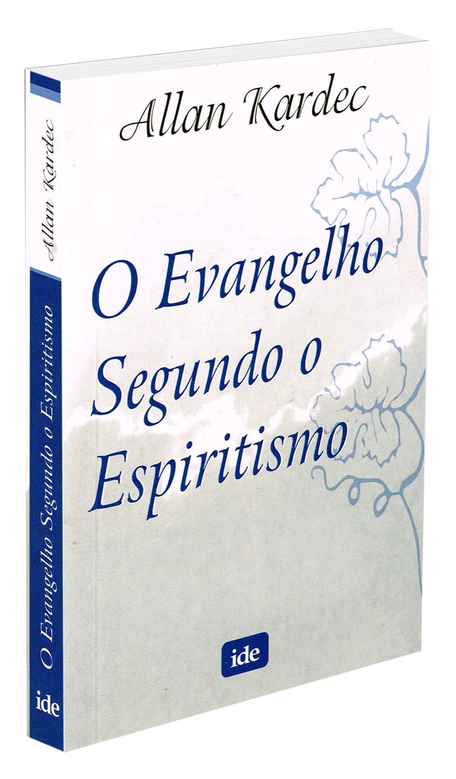 O Evangelho Segundo O Espiritismo (Em Portuguese do Brasil) book