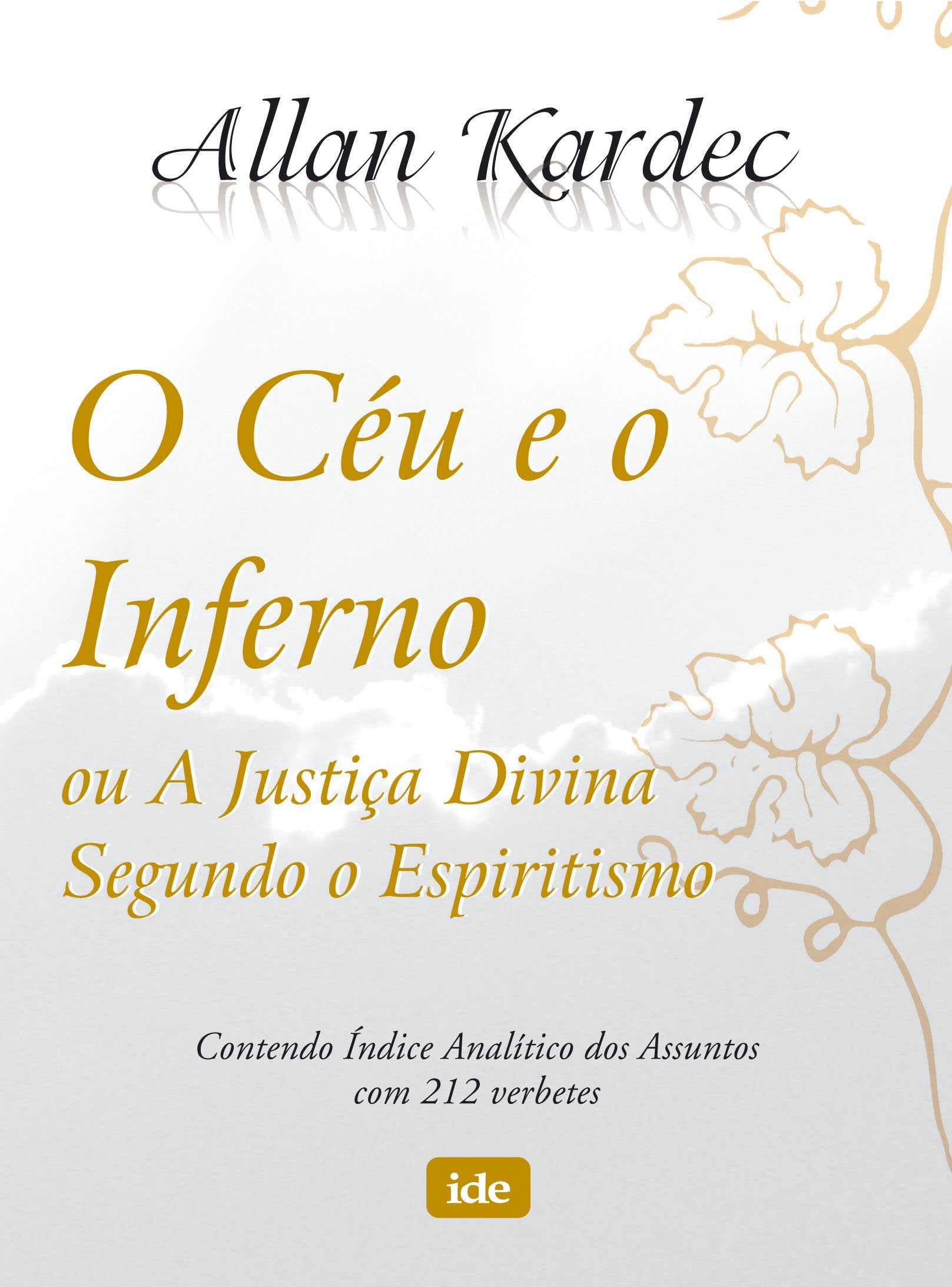 O Céu E O Inferno (Em Portuguese do Brasil) book