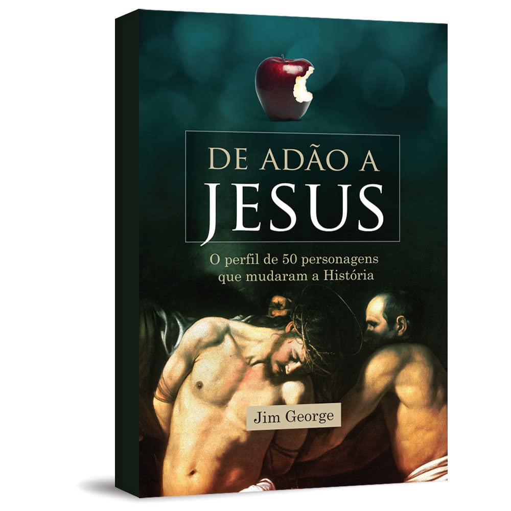 De Adão A Jesus- O Perfil De 50 Personagens Que Mudaram A Historia. book