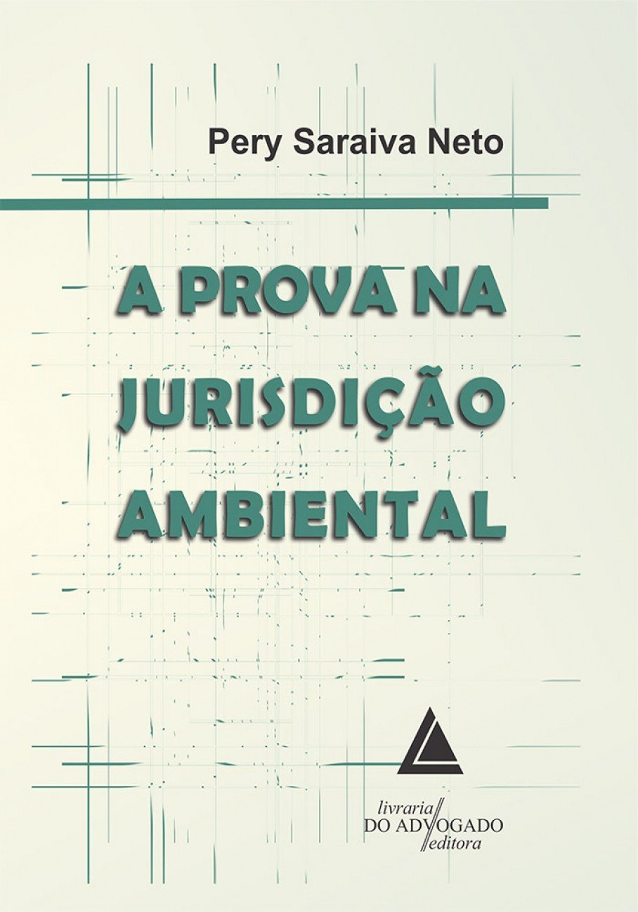 A prova na jurisdição ambiental Books