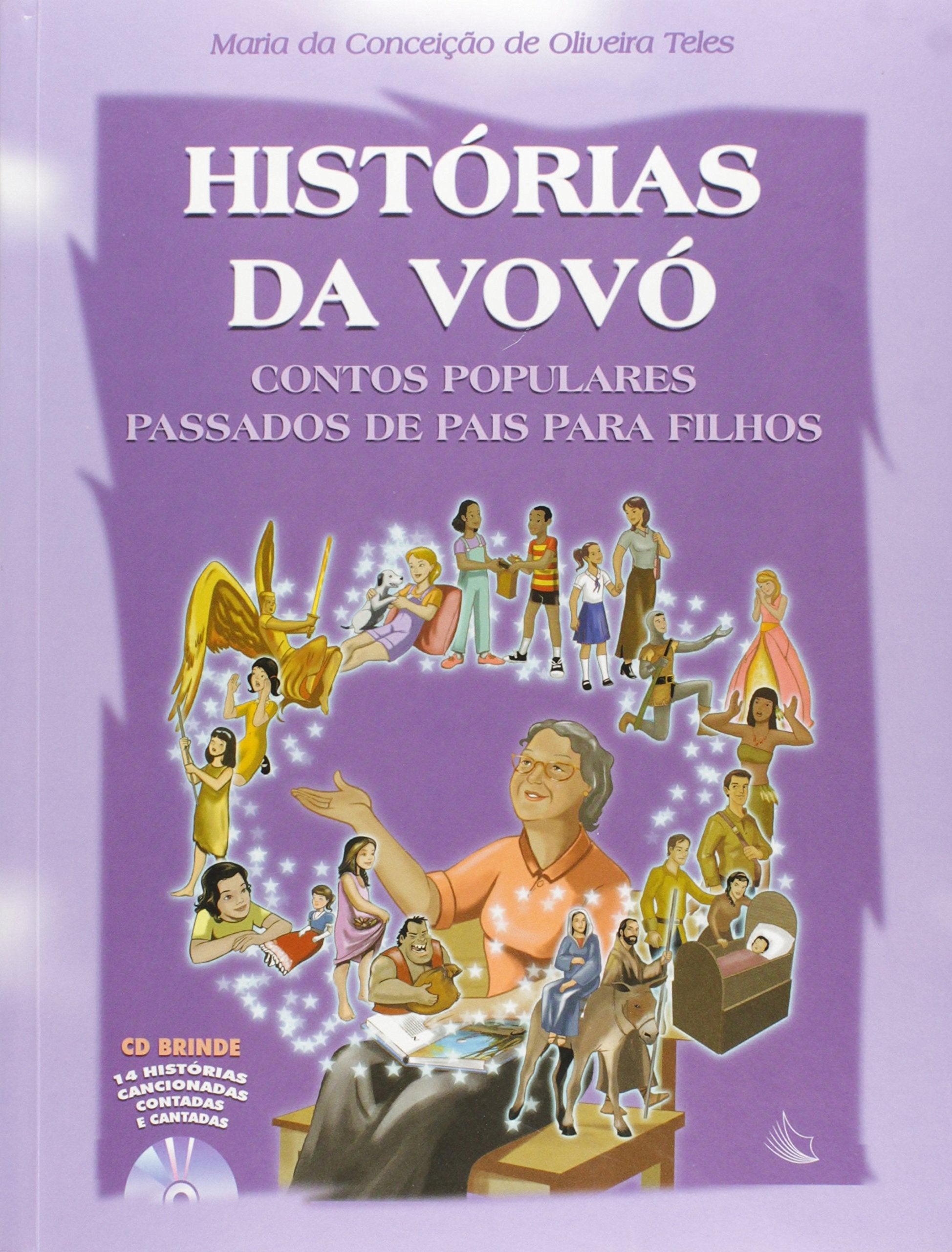 Historias Da Vovo - Contos Populares Passados De Pais Para Filhos Books