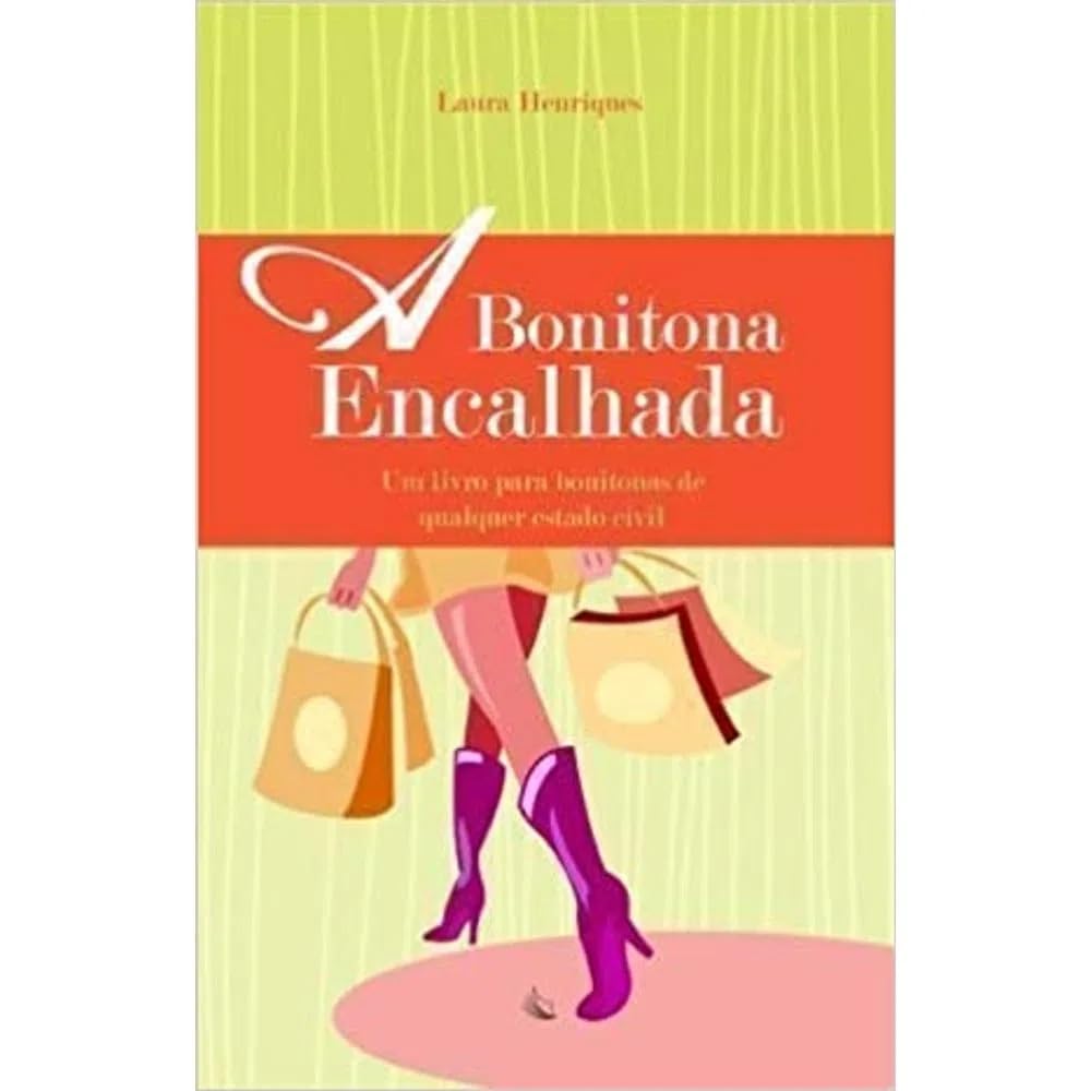 A Bonitona Encalhada Books