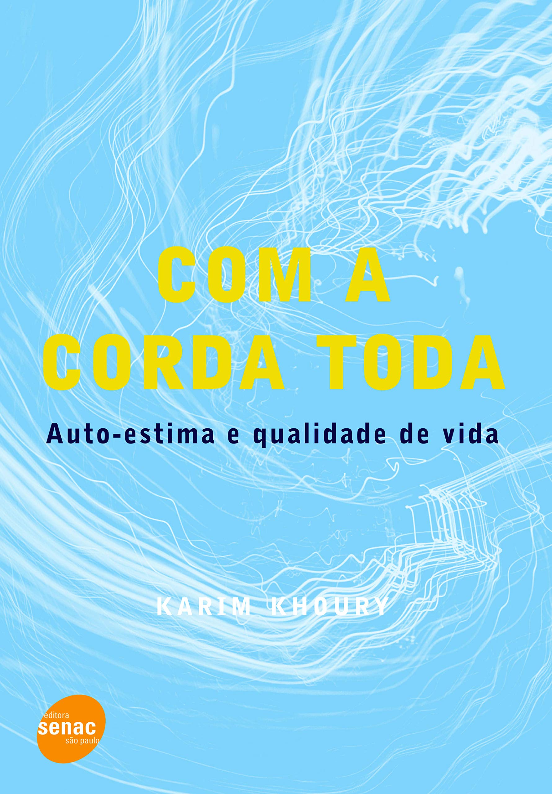 Com A Corda Toda (Em Portuguese do Brasil) book