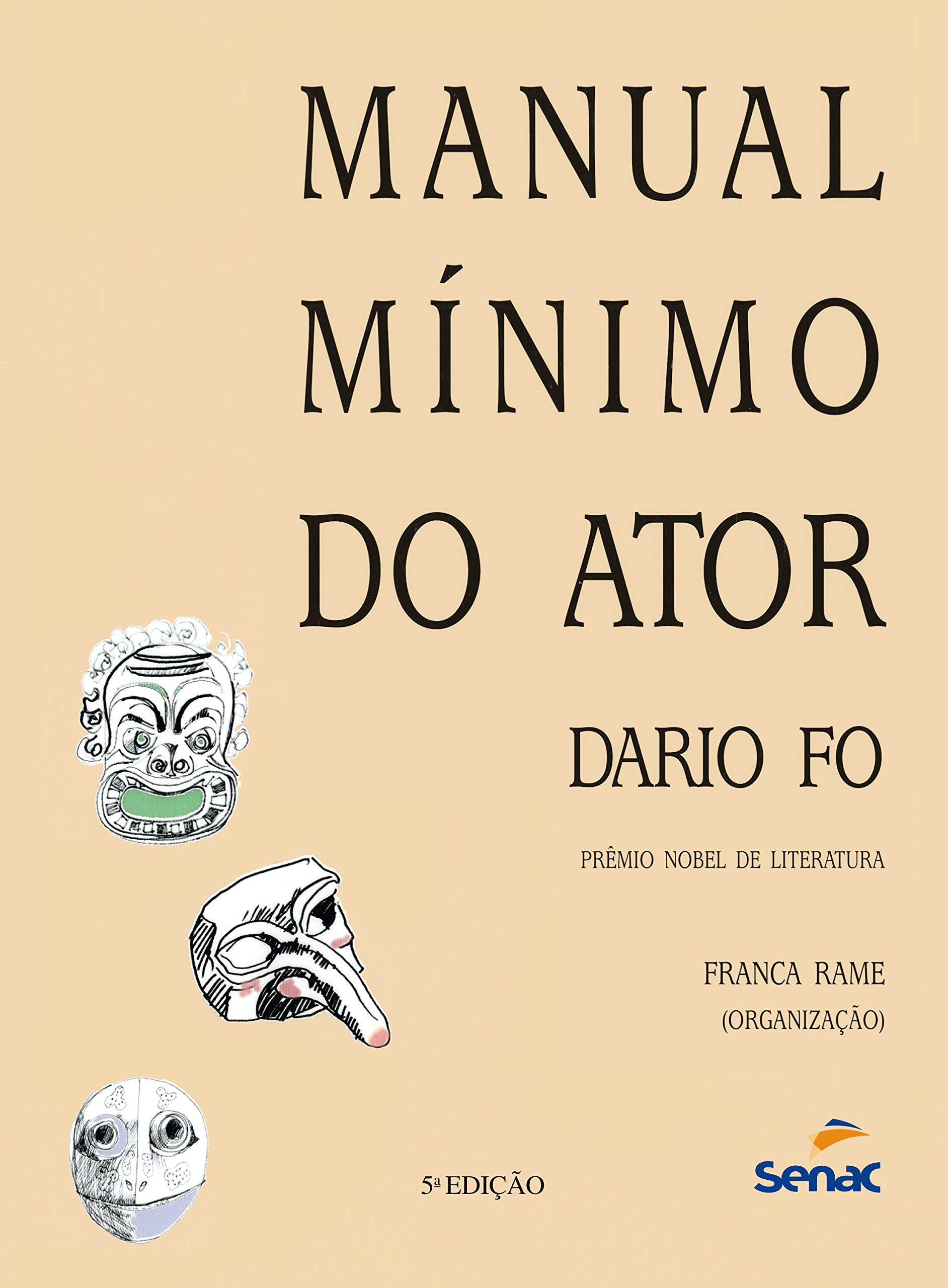 Manual Mínimo do Ator (Em Portuguese do Brasil) Books
