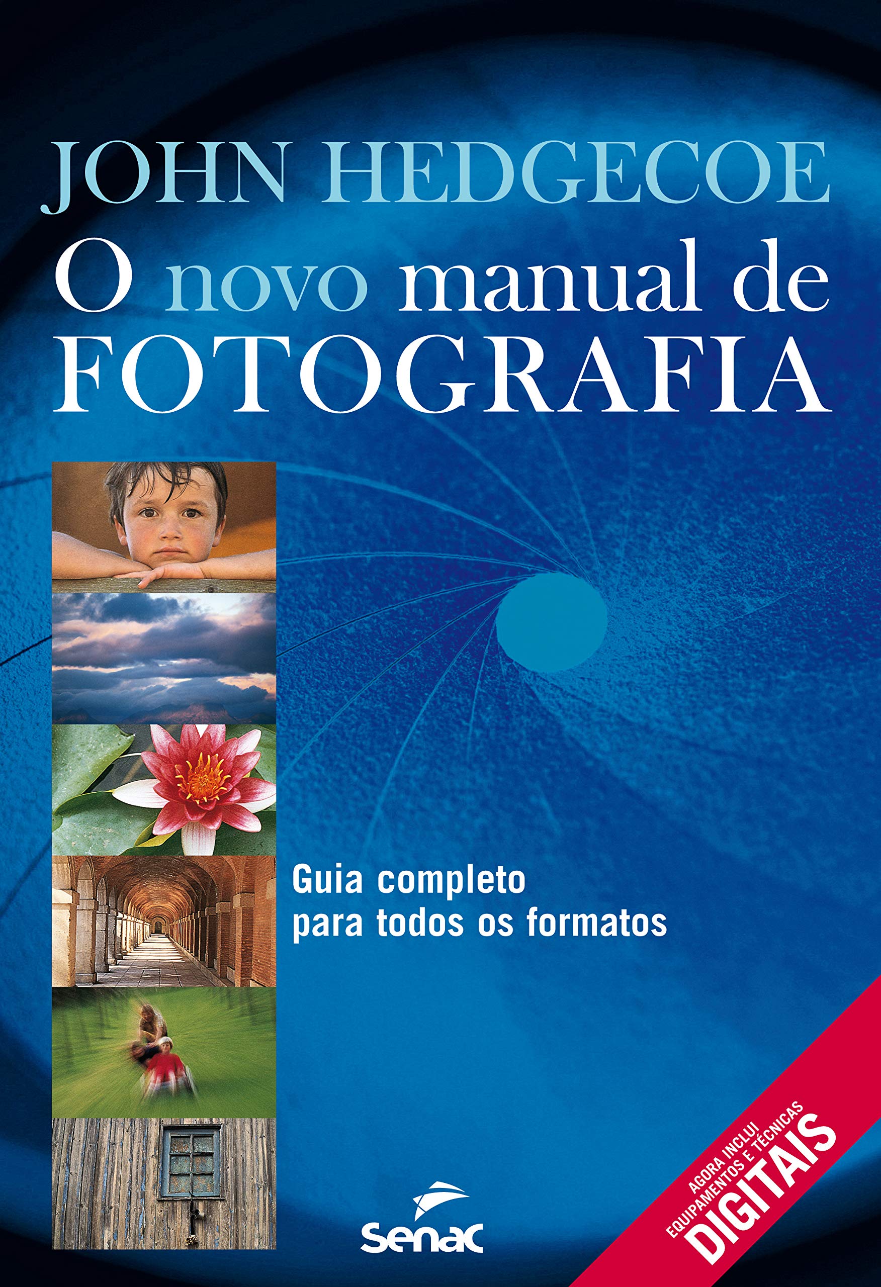 O Novo Manual De Fotografia (Em Portuguese do Brasil) Books