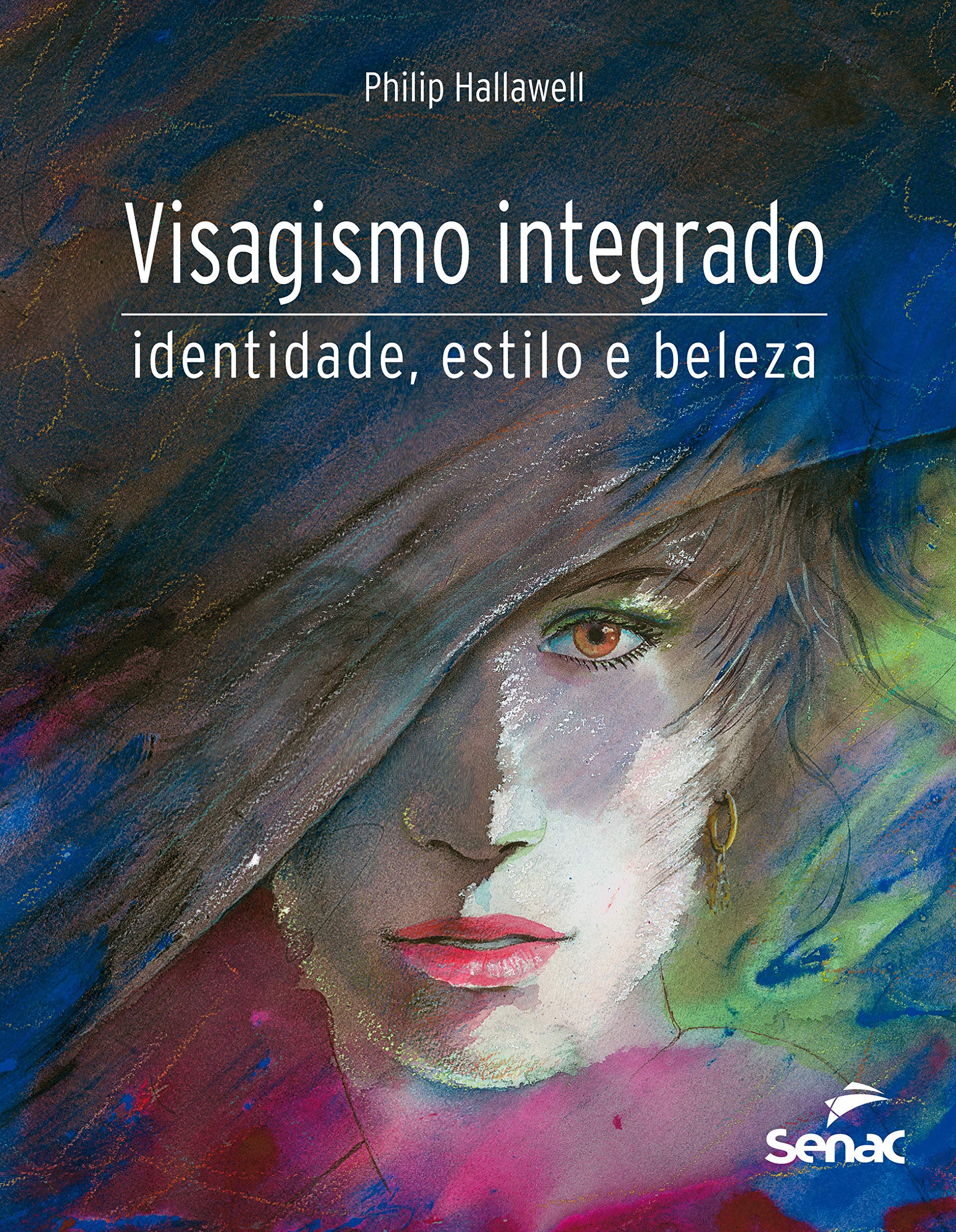 Visagismo Integrado (Em Portuguese do Brasil) book