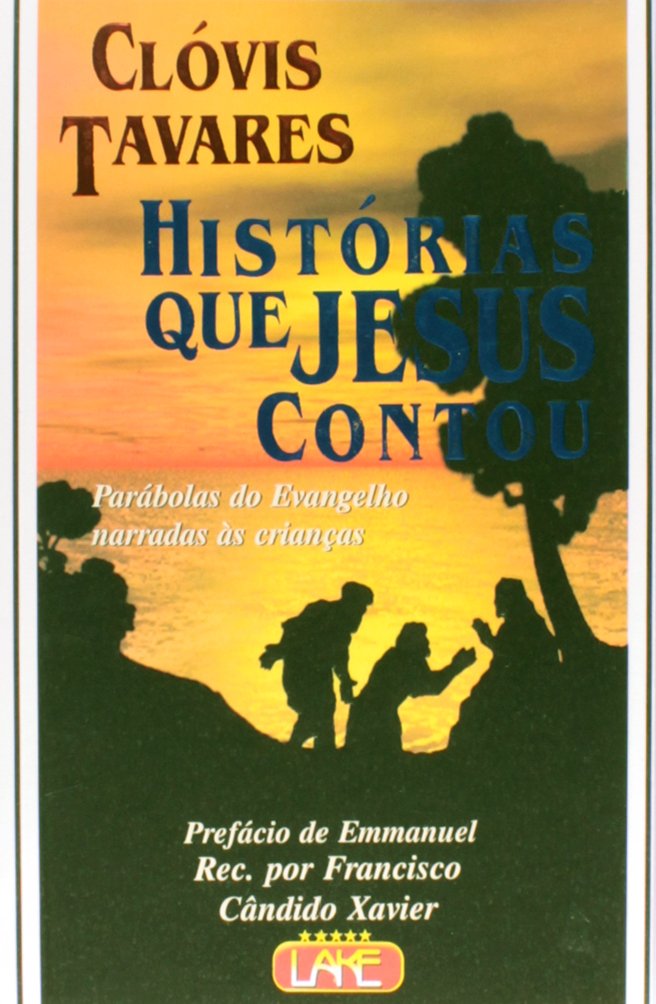 Histórias Que Jesus Contou (Em Portuguese do Brasil) book