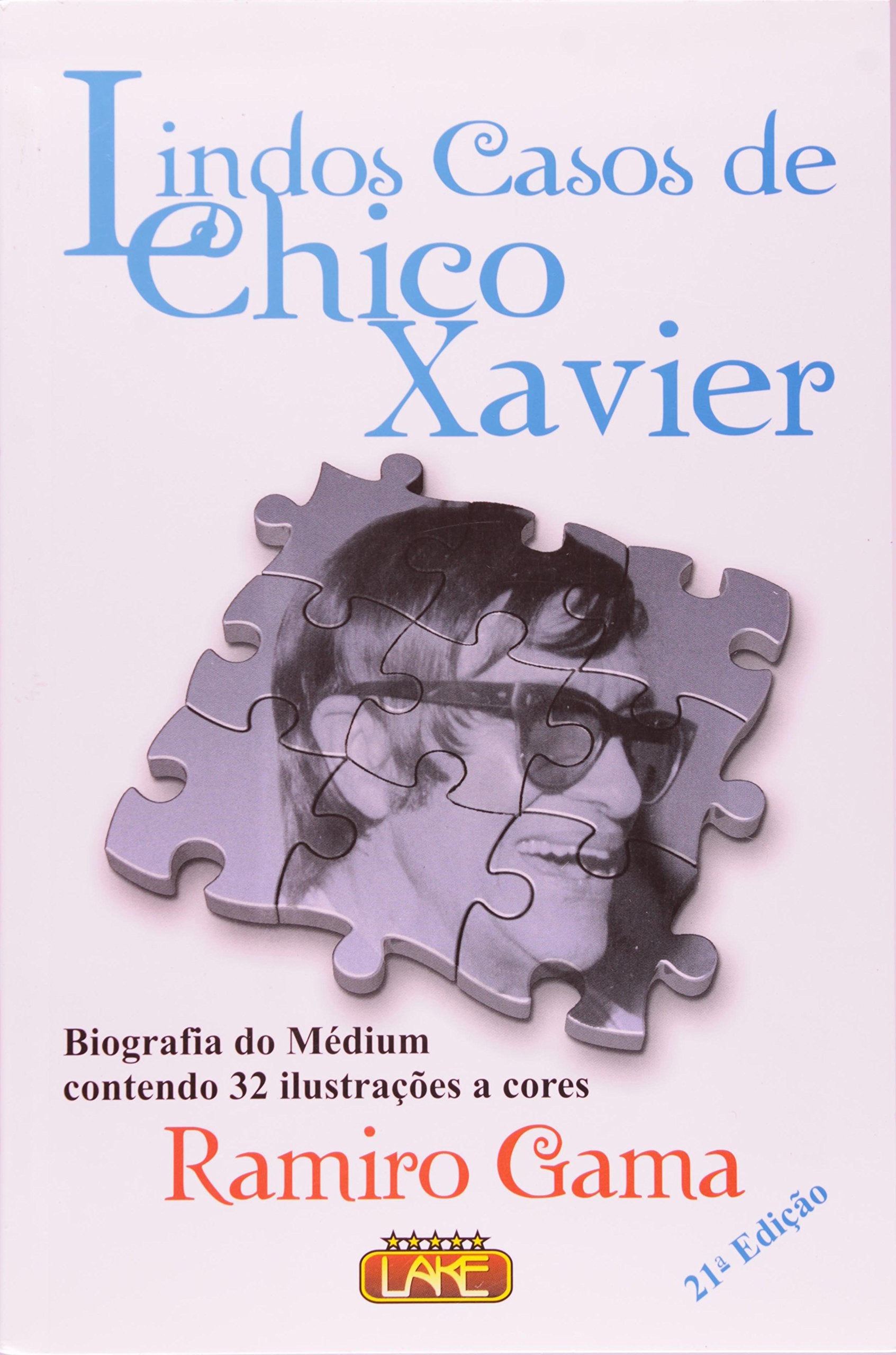 Lindos Casos De Chico Xavier (Em Portuguese do Brasil) Books