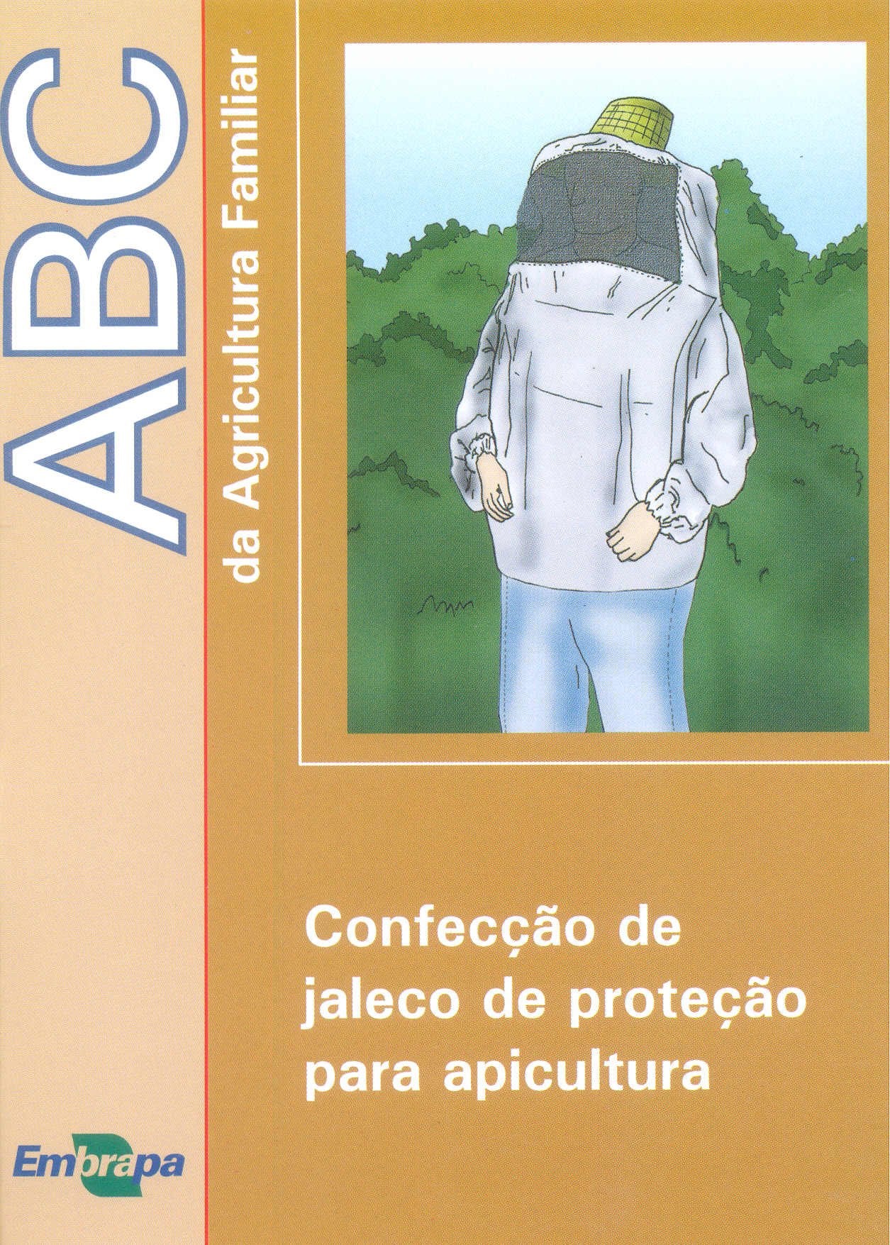 ABC da Agricultura Familiar. Confecção de Jaleco de Proteção Para Apicultura Books