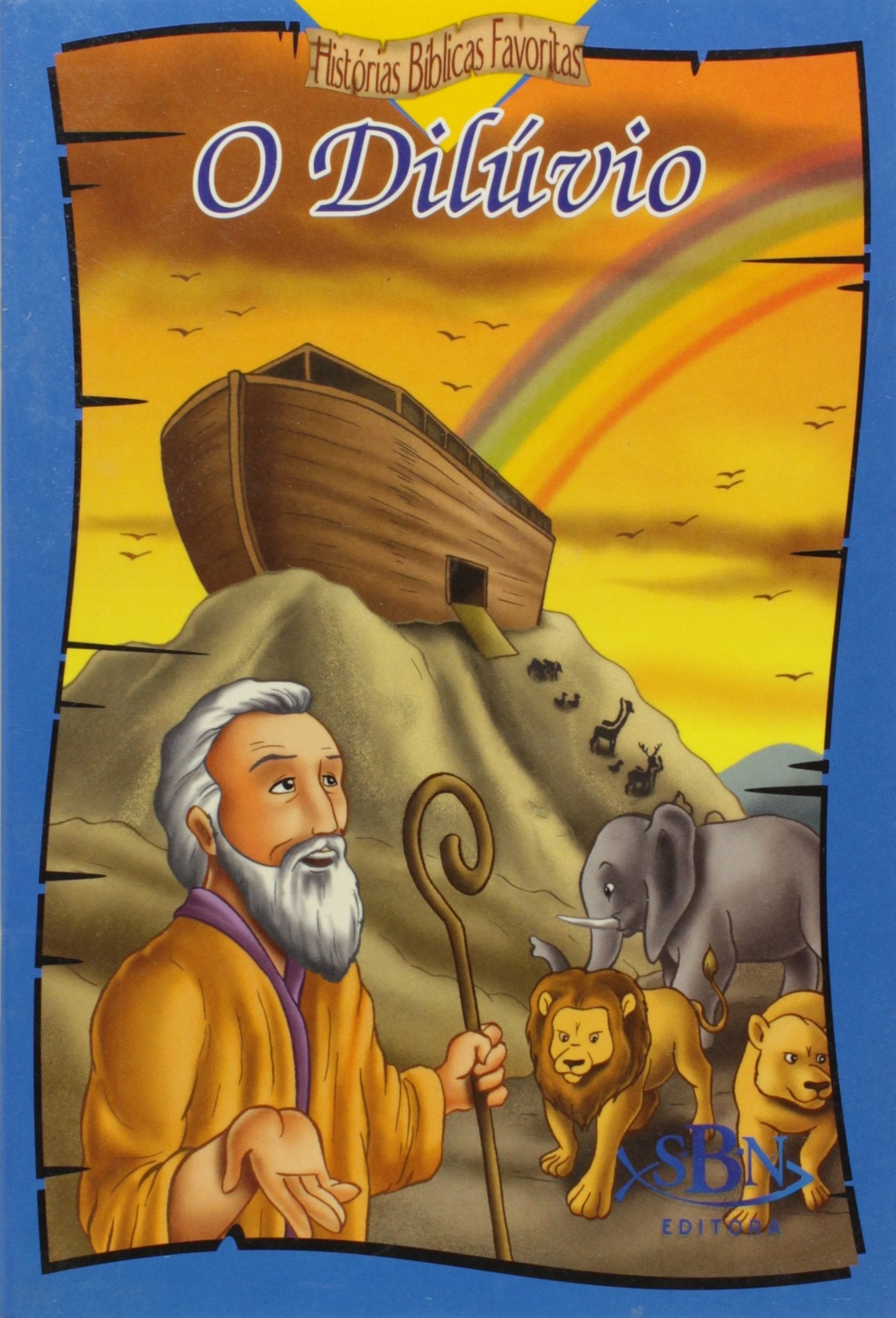 Histórias Bíblicas Favoritas. O Dilúvio Books