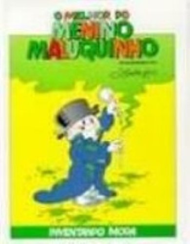 O Melhor Do Menino Maluquinho. Inventando Moda (Em Portuguese do Brasil) Books
