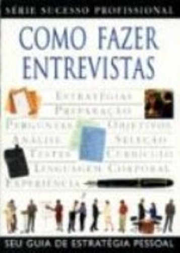 Como Fazer Entrevistas (Em Portuguese do Brasil) book