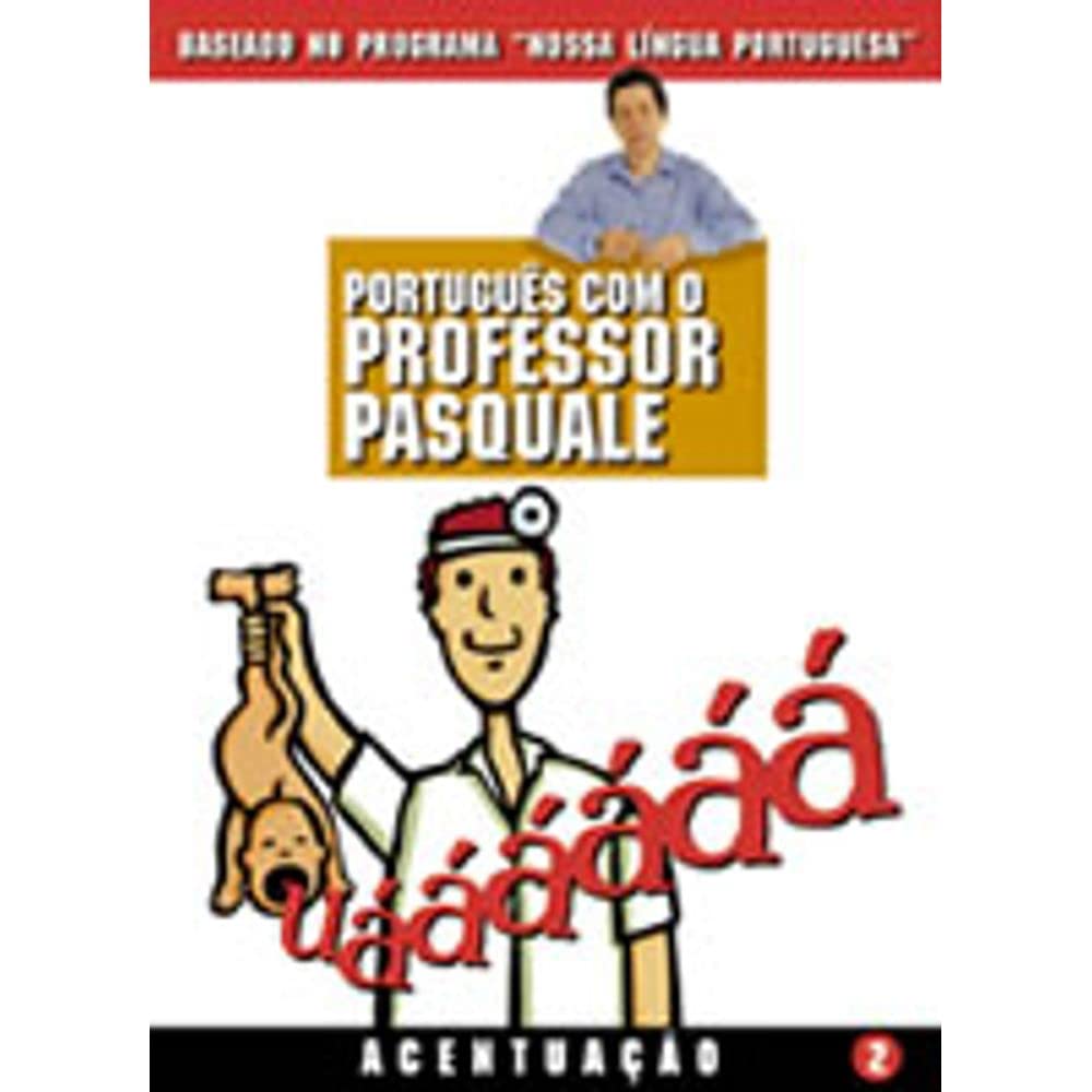Português Com O Professor Pasquale. Acentuação - Volume 2 (Em Portuguese do Brasil) Books