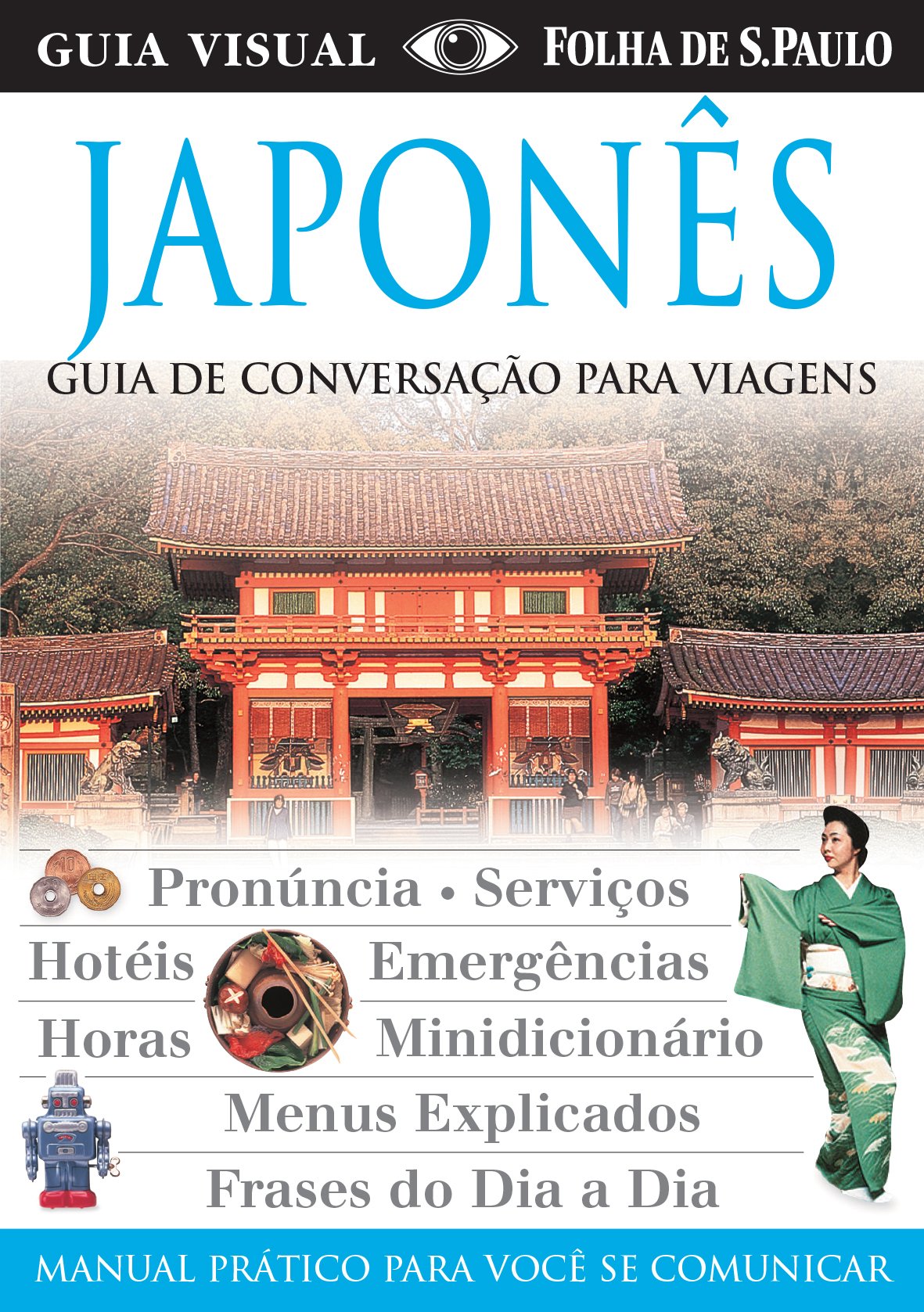 Guia Visual Japonês. Guia de Conversação Para Viagens (Em Portuguese do Brasil) Books