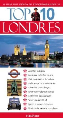 Londres. Atrações Turisticas, Museus E Coleções De Arte, Palacios E Jardins Da Realeza Books