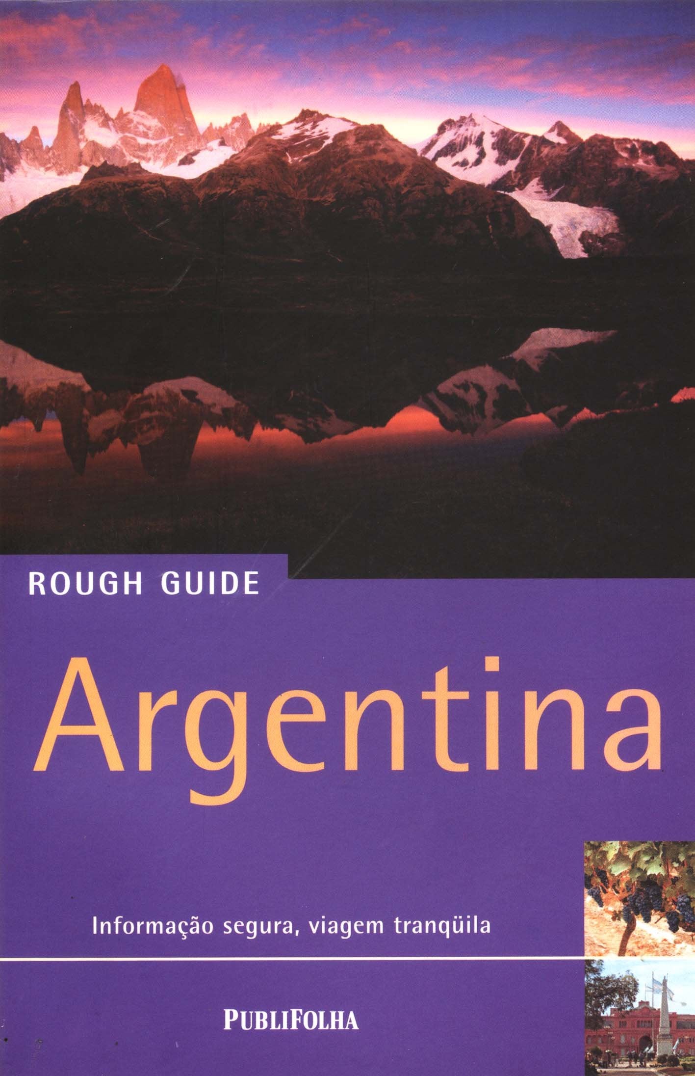 Argentina. Informação Segura, Viagem Tranquila (Em Portuguese do Brasil) Books