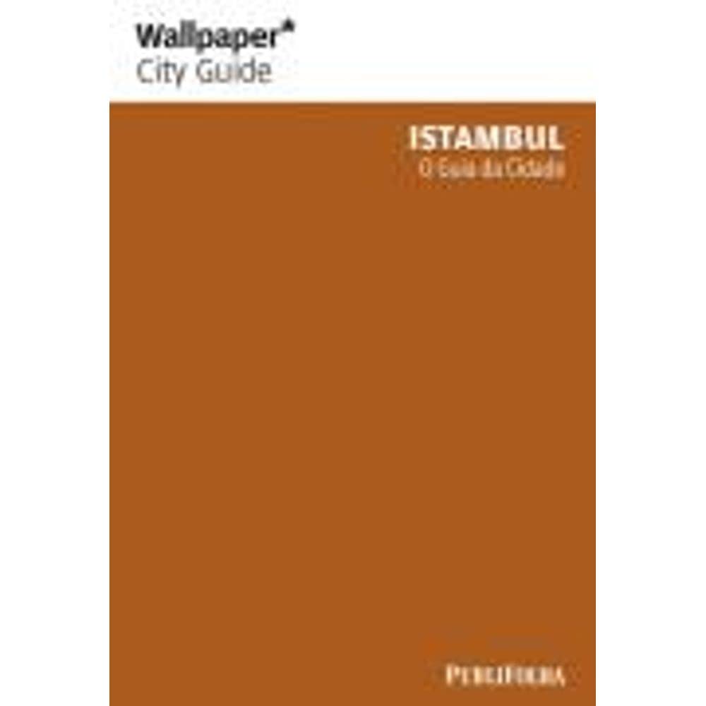 Istambul. O Guia Da Cidade Books