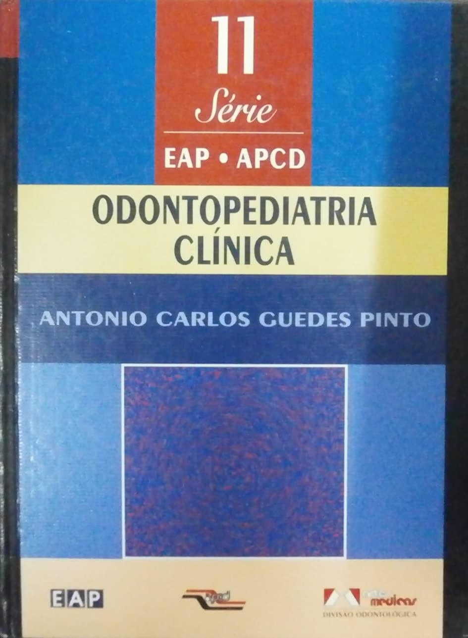 Odontopediatria Clínica - Livro 11 book