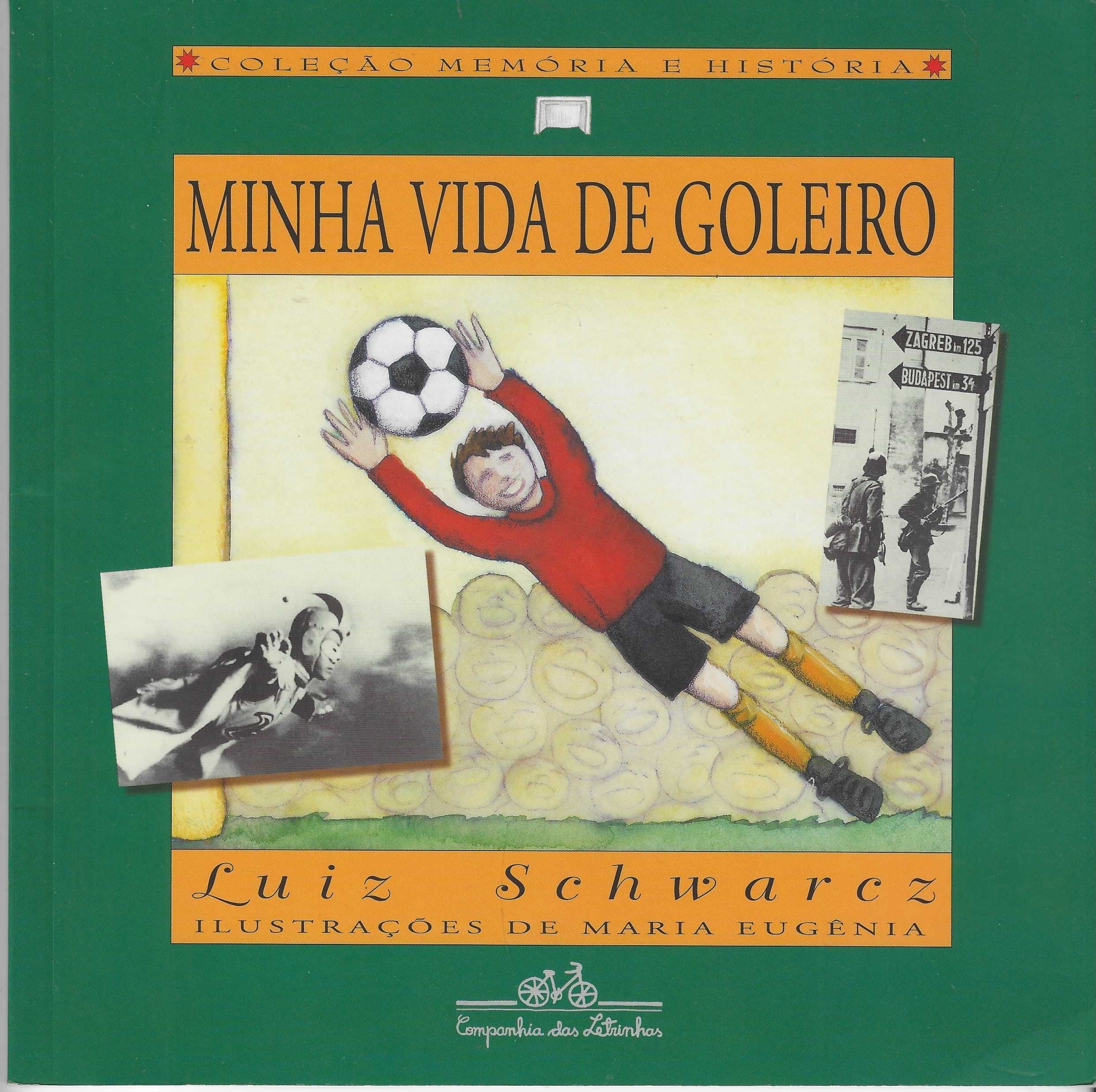 Minha Vida De Goleiro (Em Portuguese do Brasil) book