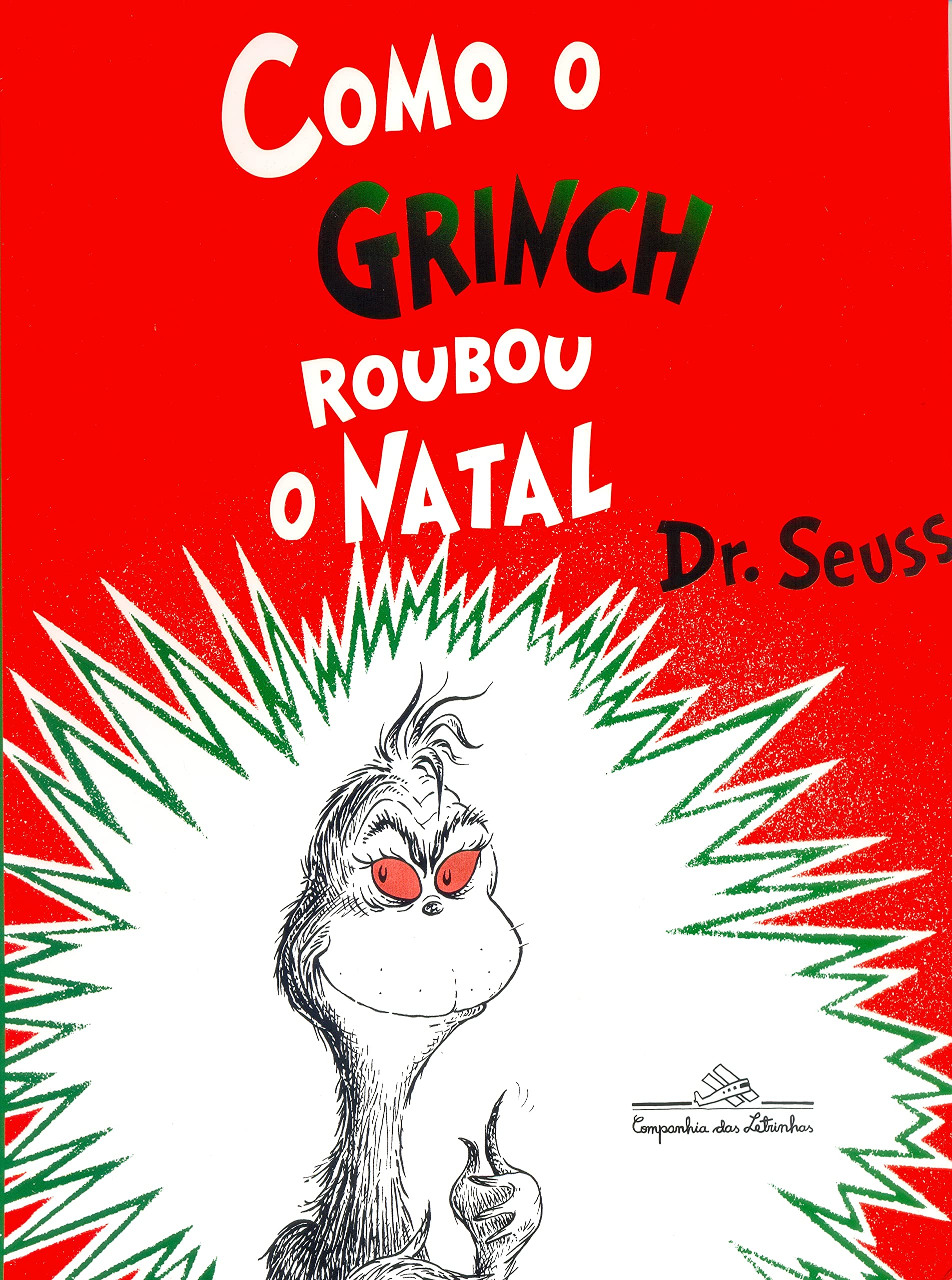 Como O Grinch Roubou O Natal (Em Portuguese do Brasil) Books