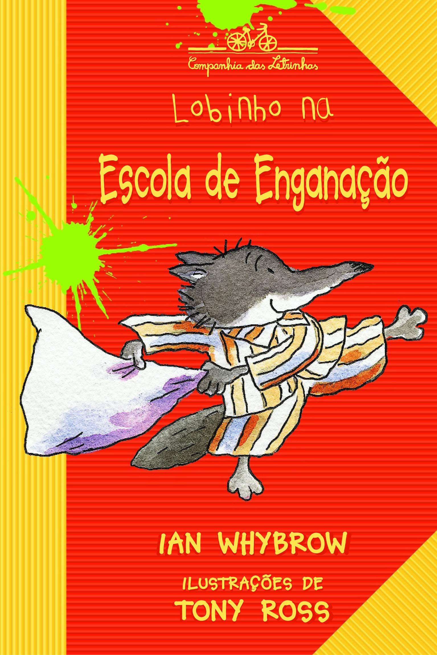 LOBINHO NA ESCOLA DE ENGANAÇÃO (Em Portuguese do Brasil) Books
