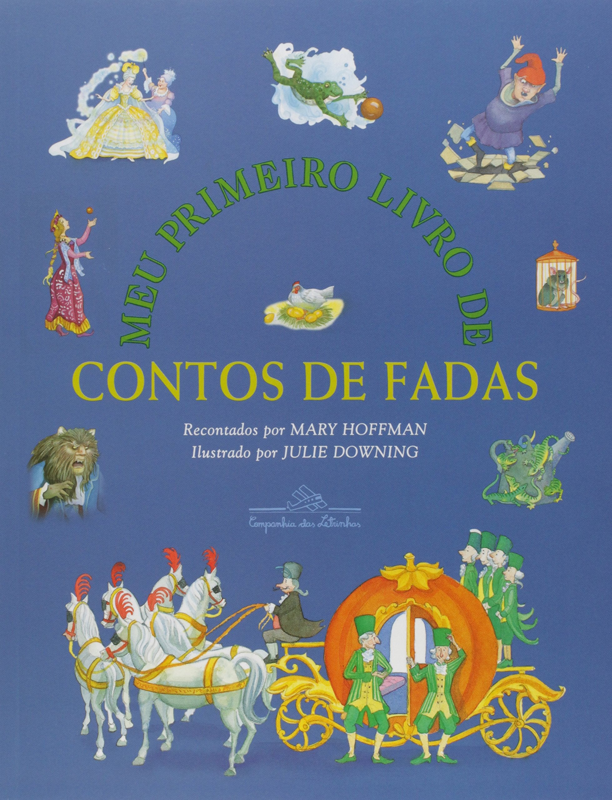 MEU PRIMEIRO LIVRO DE CONTOS DE FADAS (Em Portuguese do Brasil) book