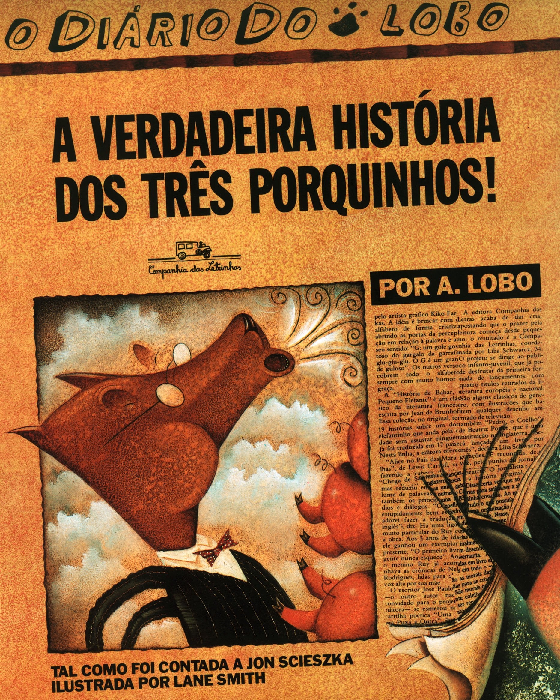 VERDADEIRA HISTÓRIA DOS TRÊS PORQUINHOS, A (Em Portuguese do Brasil) Books