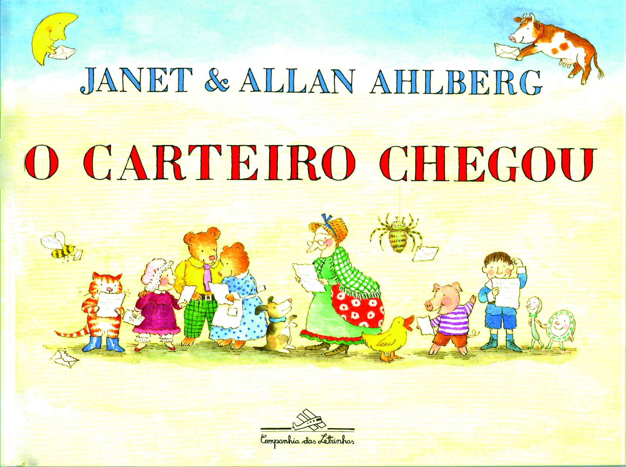 CARTEIRO CHEGOU, O (Em Portuguese do Brasil) Books