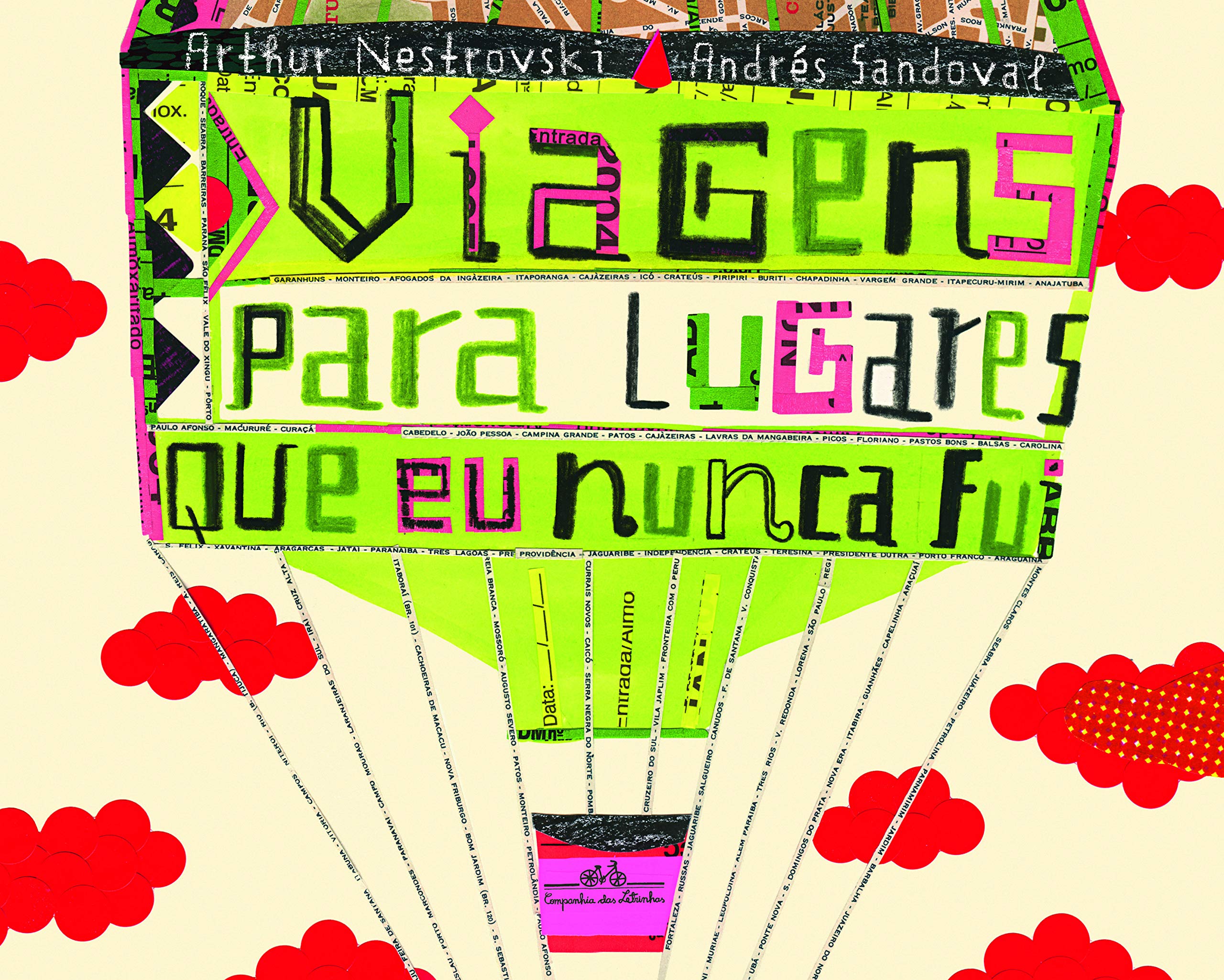 VIAGENS PARA LUGARES QUE EU NUNCA FUI (Em Portuguese do Brasil) Books