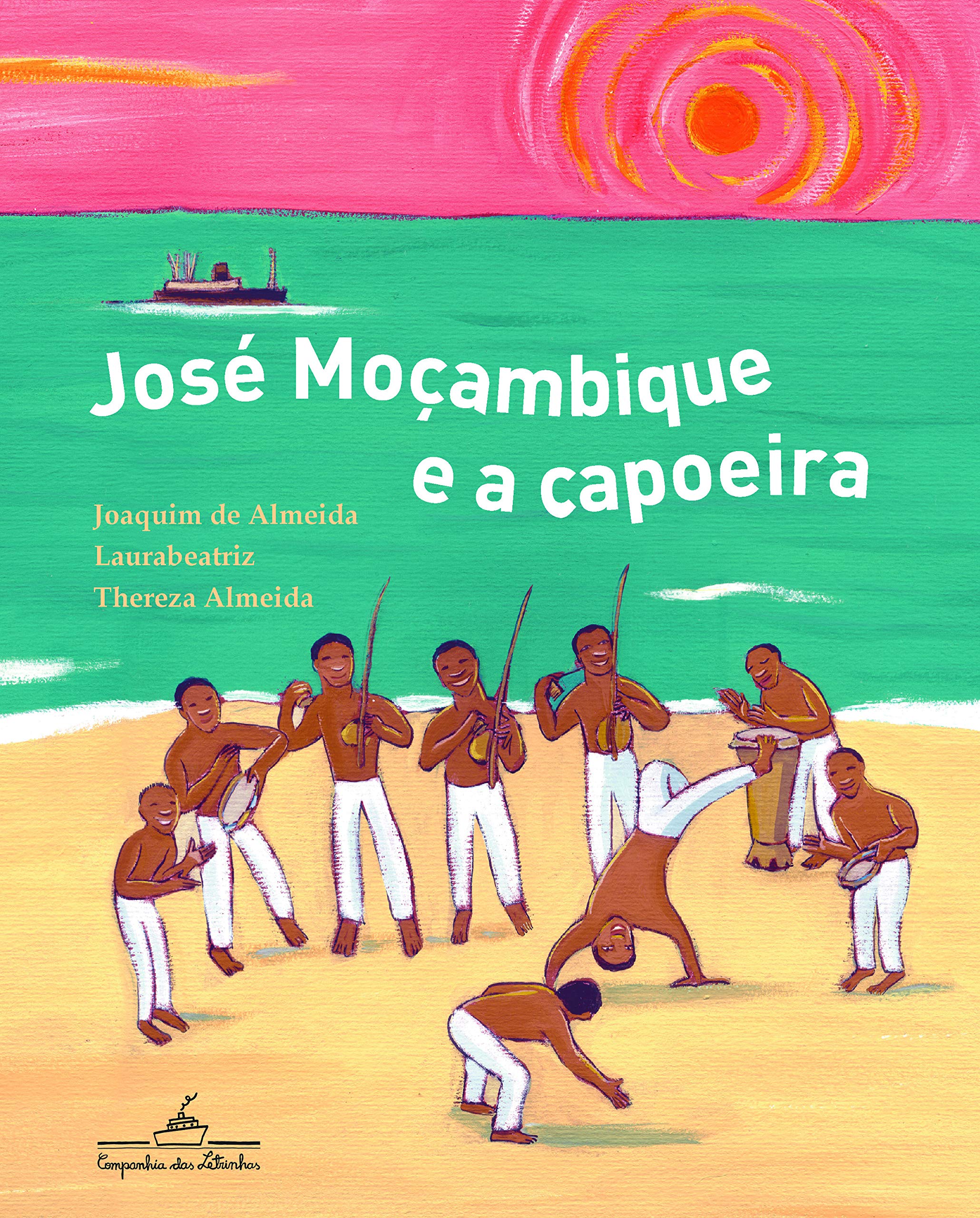 José Moçambique e a Capoeira ( Brasilianisch Portugiesisch ) Books